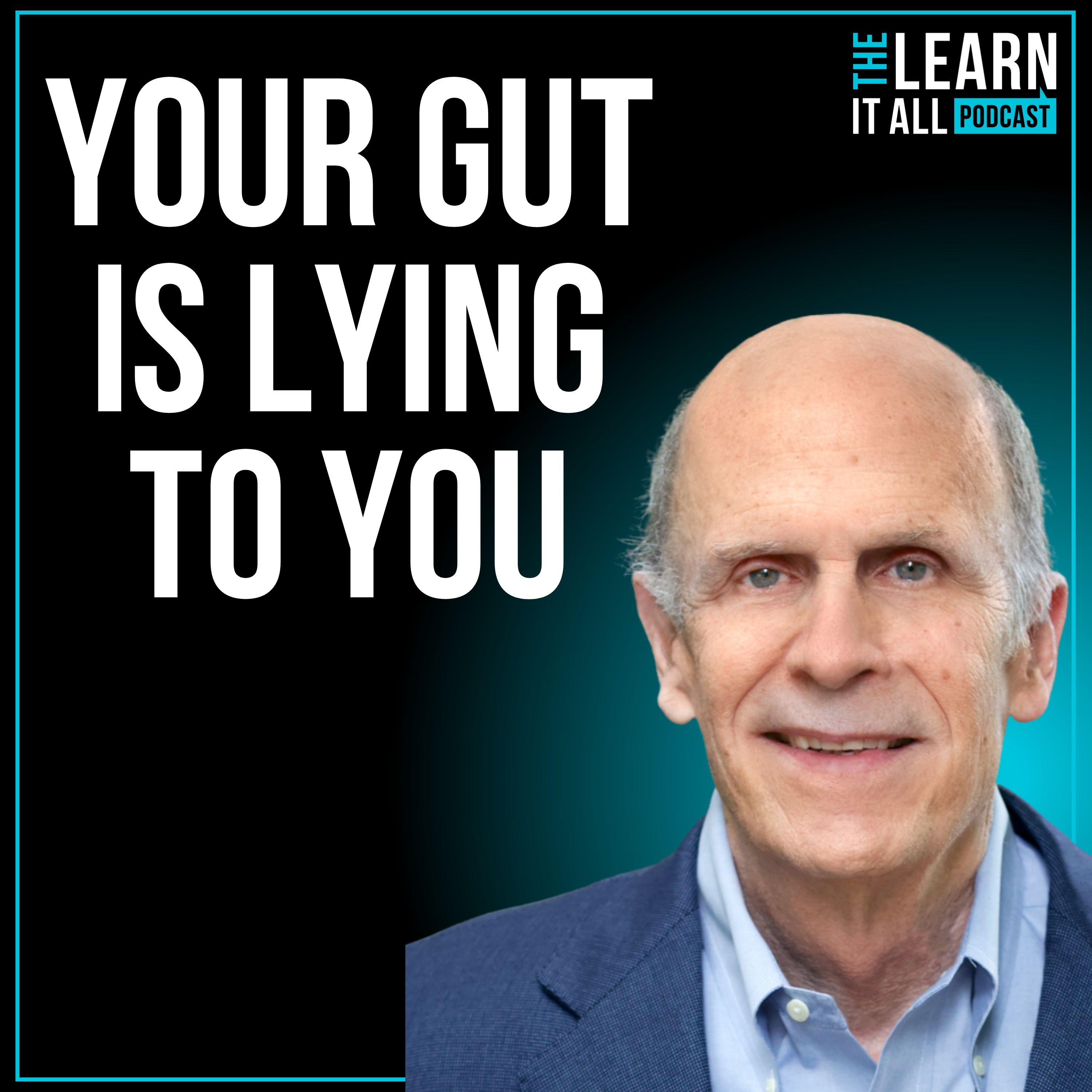 198: Why Smart Leaders Make Bad Decisions — and How to Stop | Rob Duboff