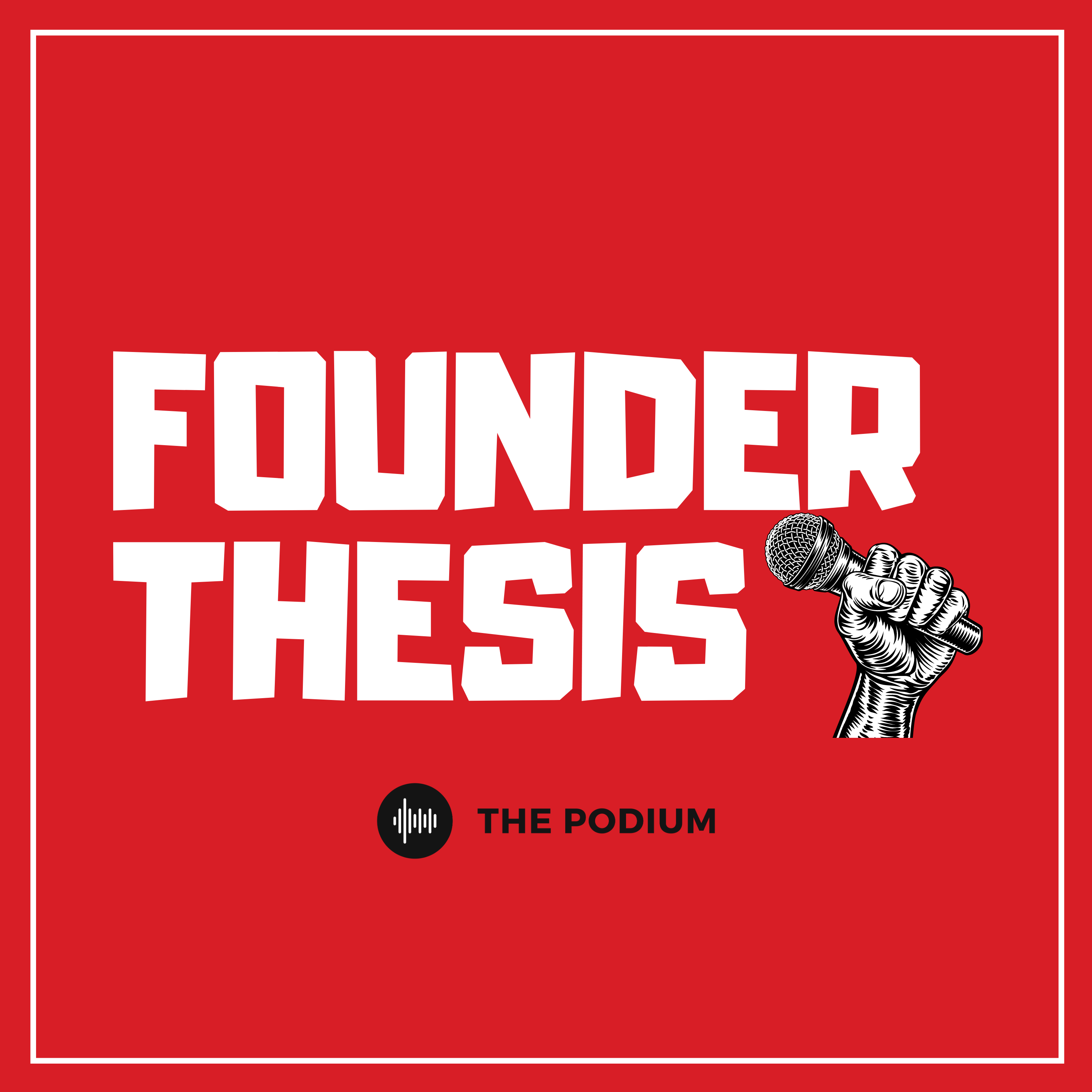 Artwork for podcast Founder Thesis