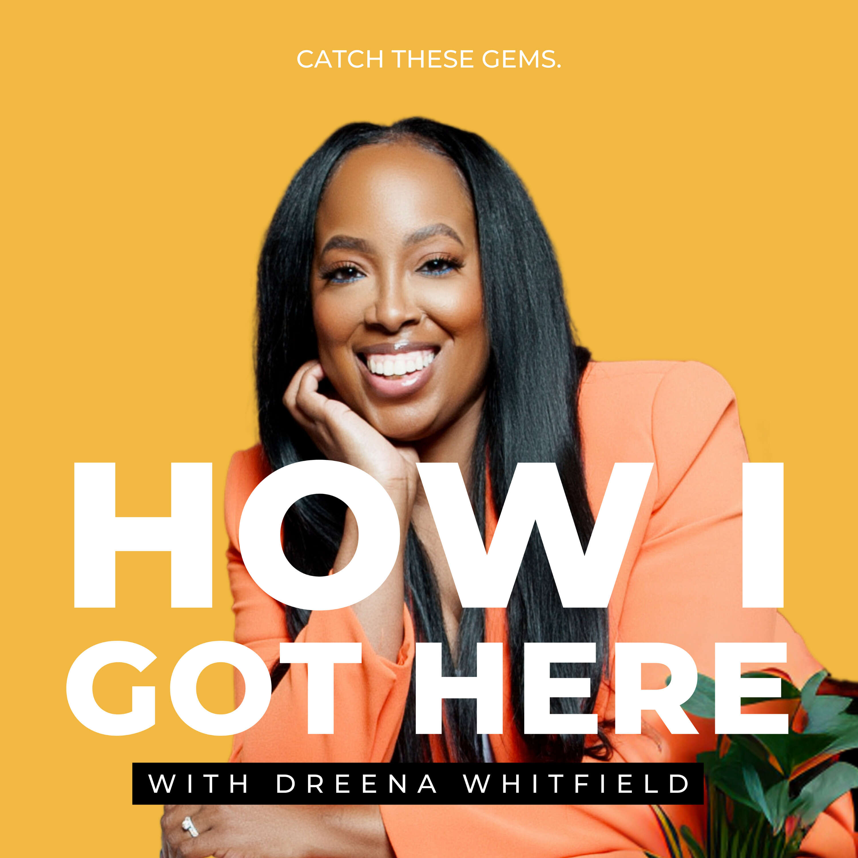 Show artwork for How I Got Here with Dreena Whitfield