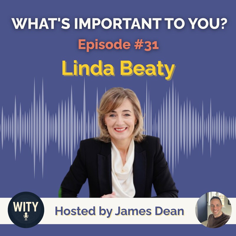 Artwork for podcast What's Important To You?