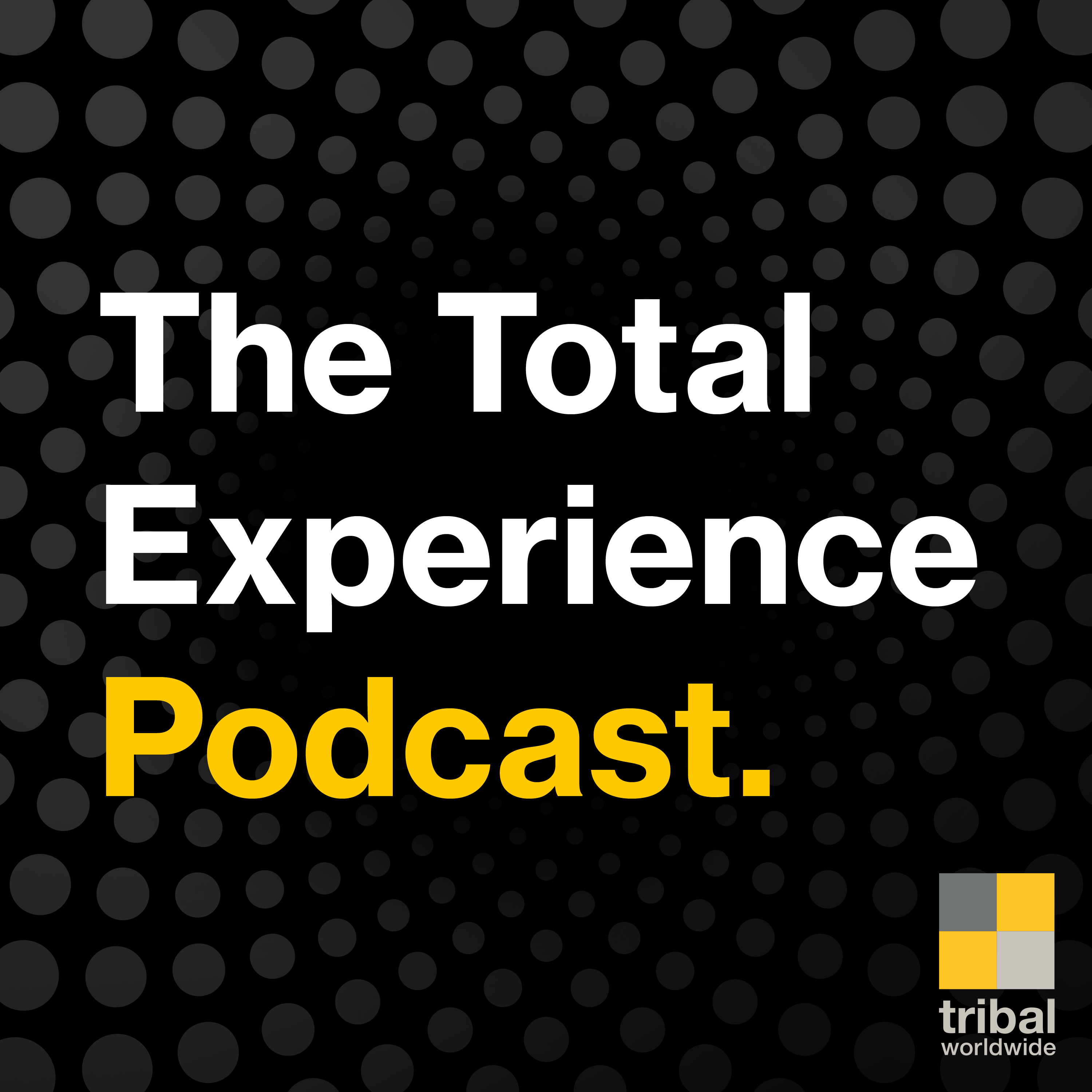 Show artwork for The Total Experience Podcast