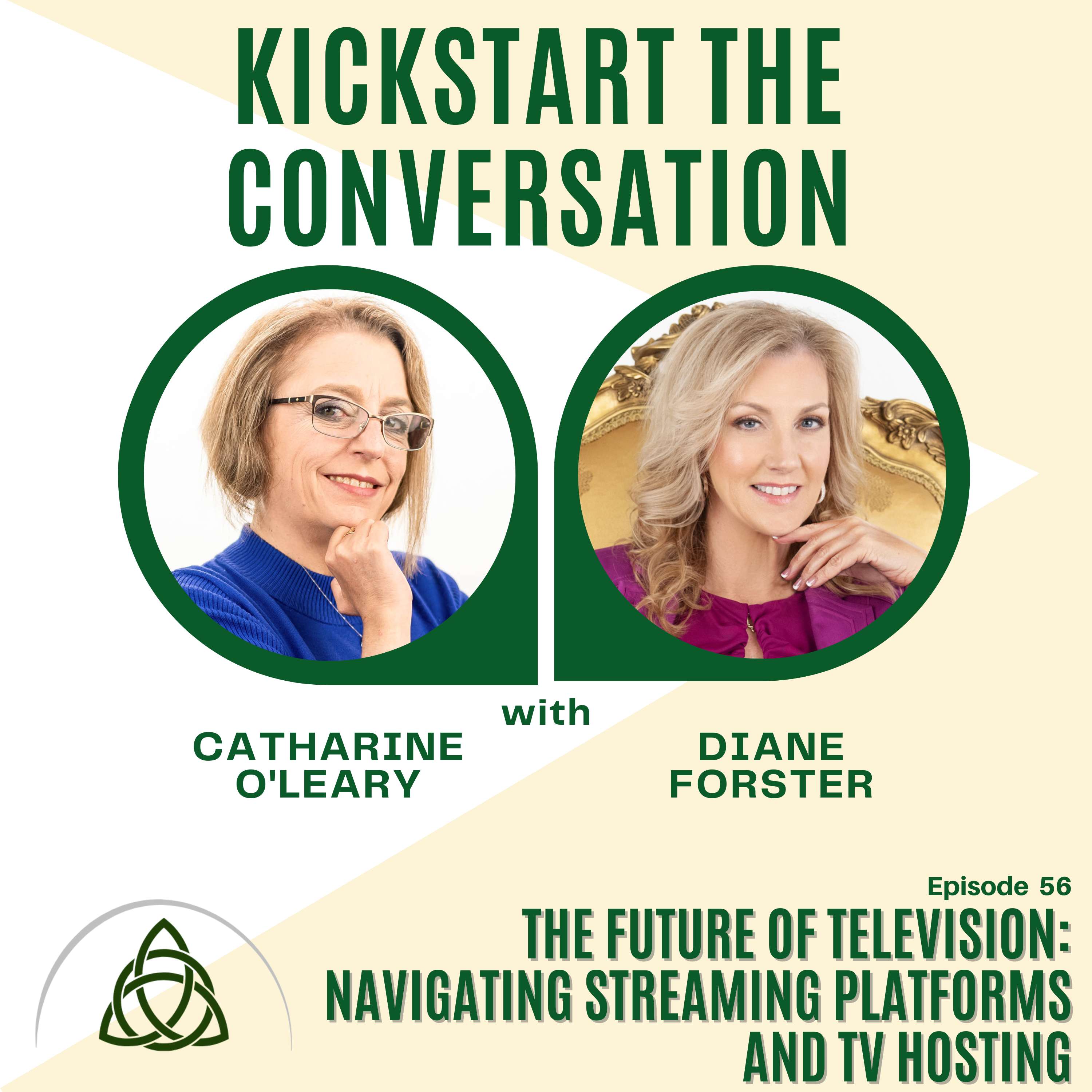 The Future of Television: Navigating Streaming Platforms and TV Hosting with Diane Forster