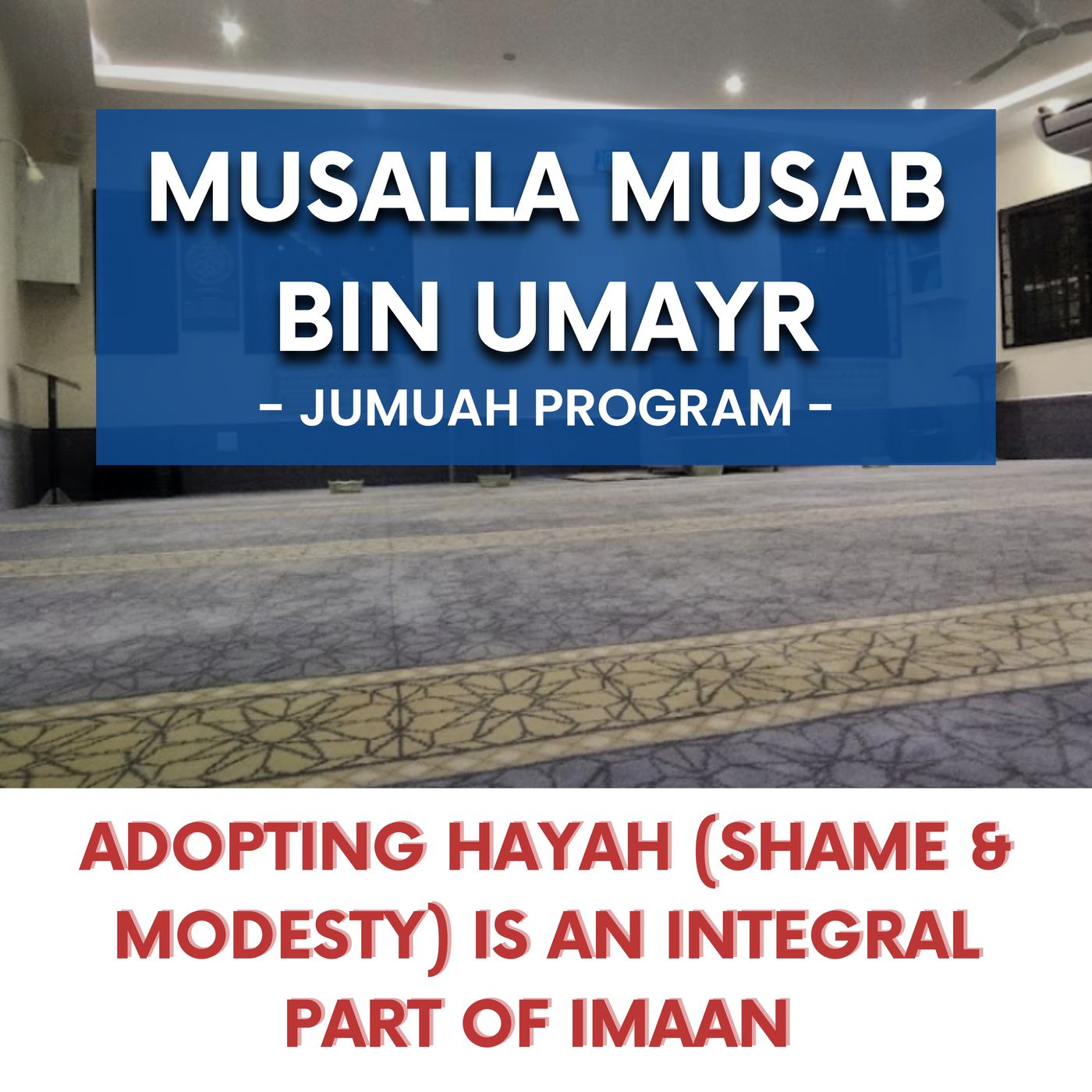 231117_Adopting Hayah (shame & modesty) is an integral part of Imaan by ML Ebrahim Kajee