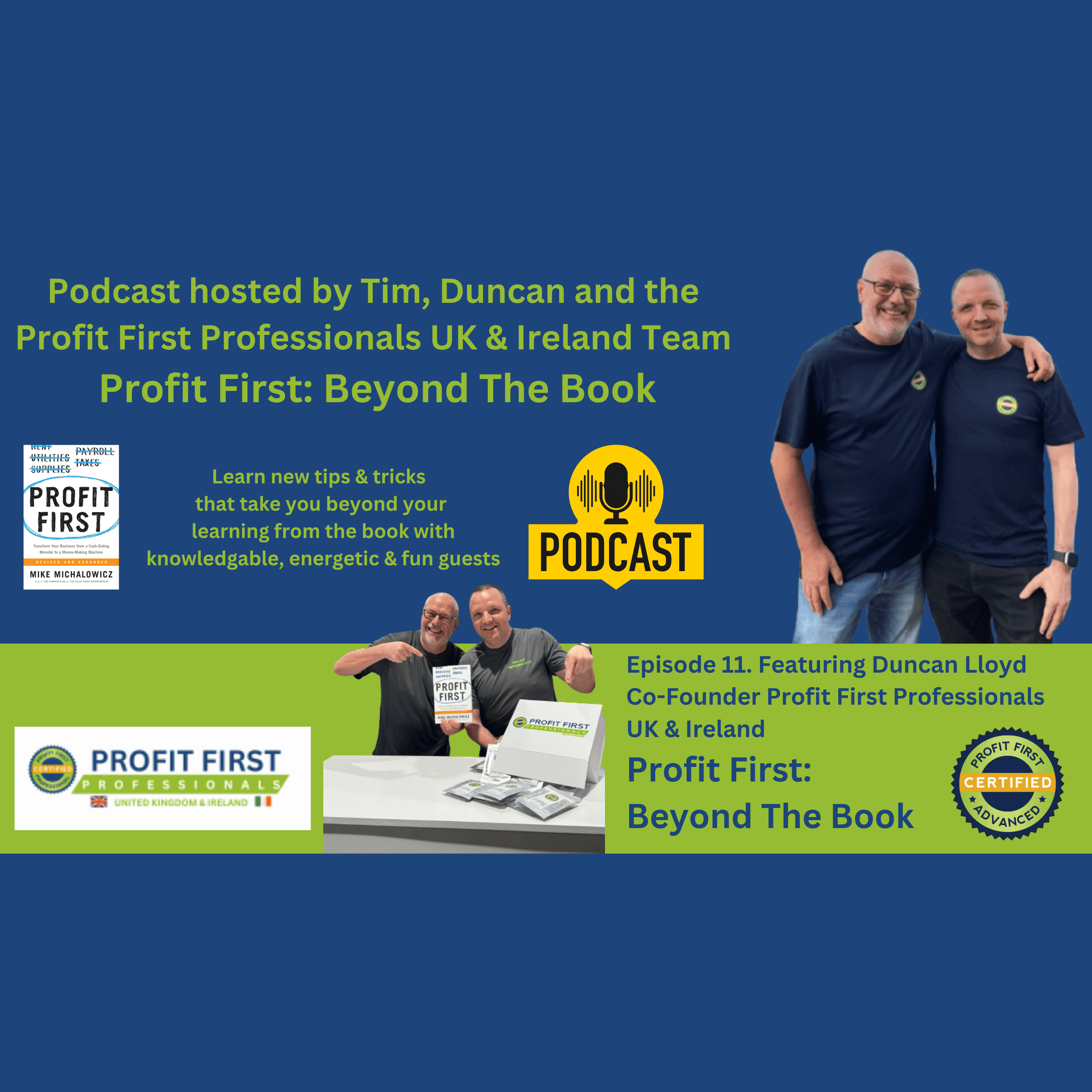 Revolutionising Accounting: The Profit First Approach with Duncan Lloyd