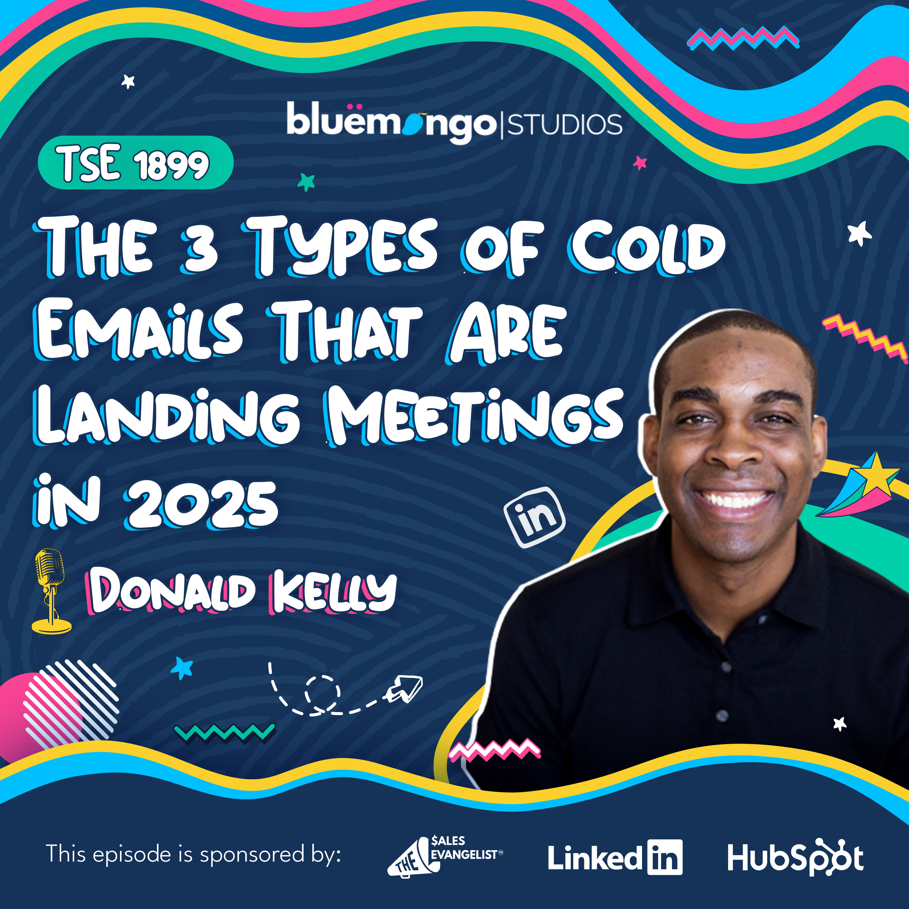 Donald Kelly | The 3 Types of Cold Emails That Are Landing Meetings in 2025