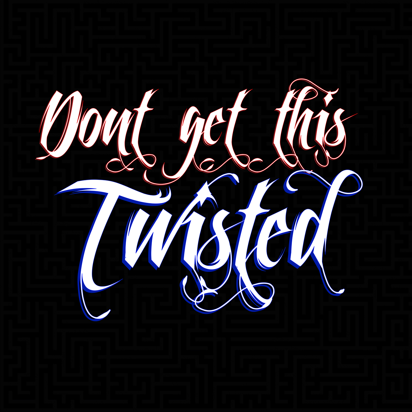 Artwork for Dont get this Twisted