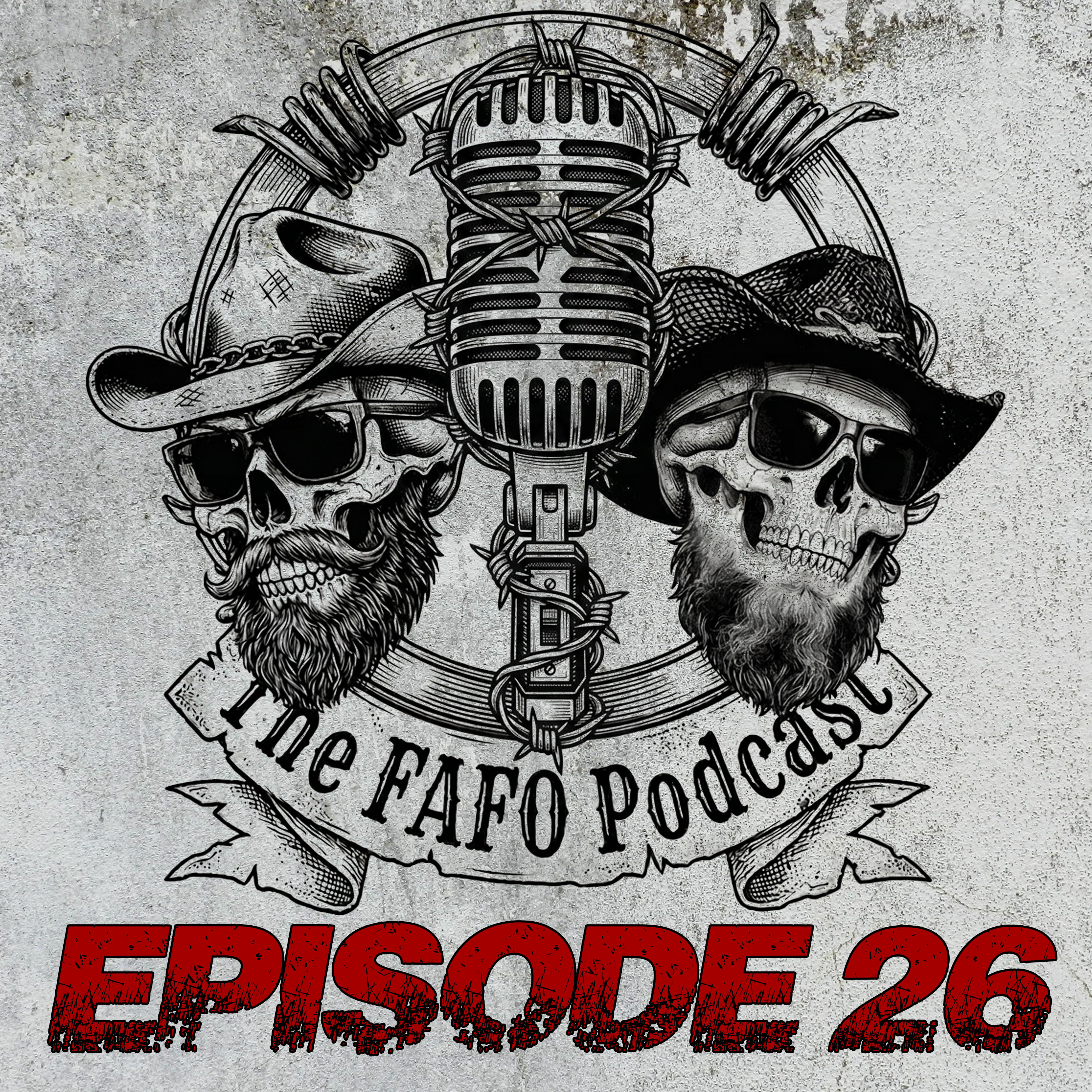 FAFO Episode 26: UFC Freedom 250 episode artwork