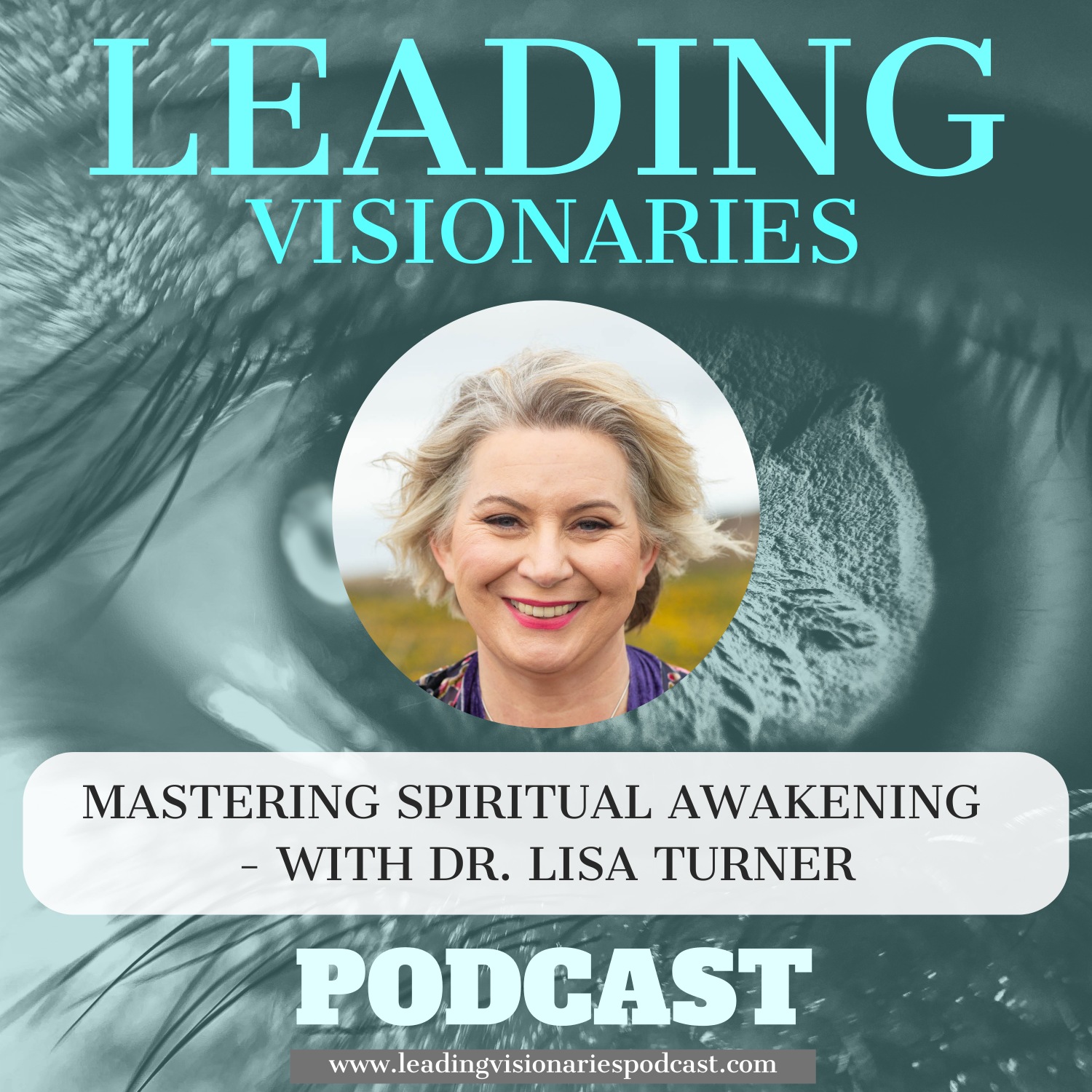 Leading Visionaries Podcast