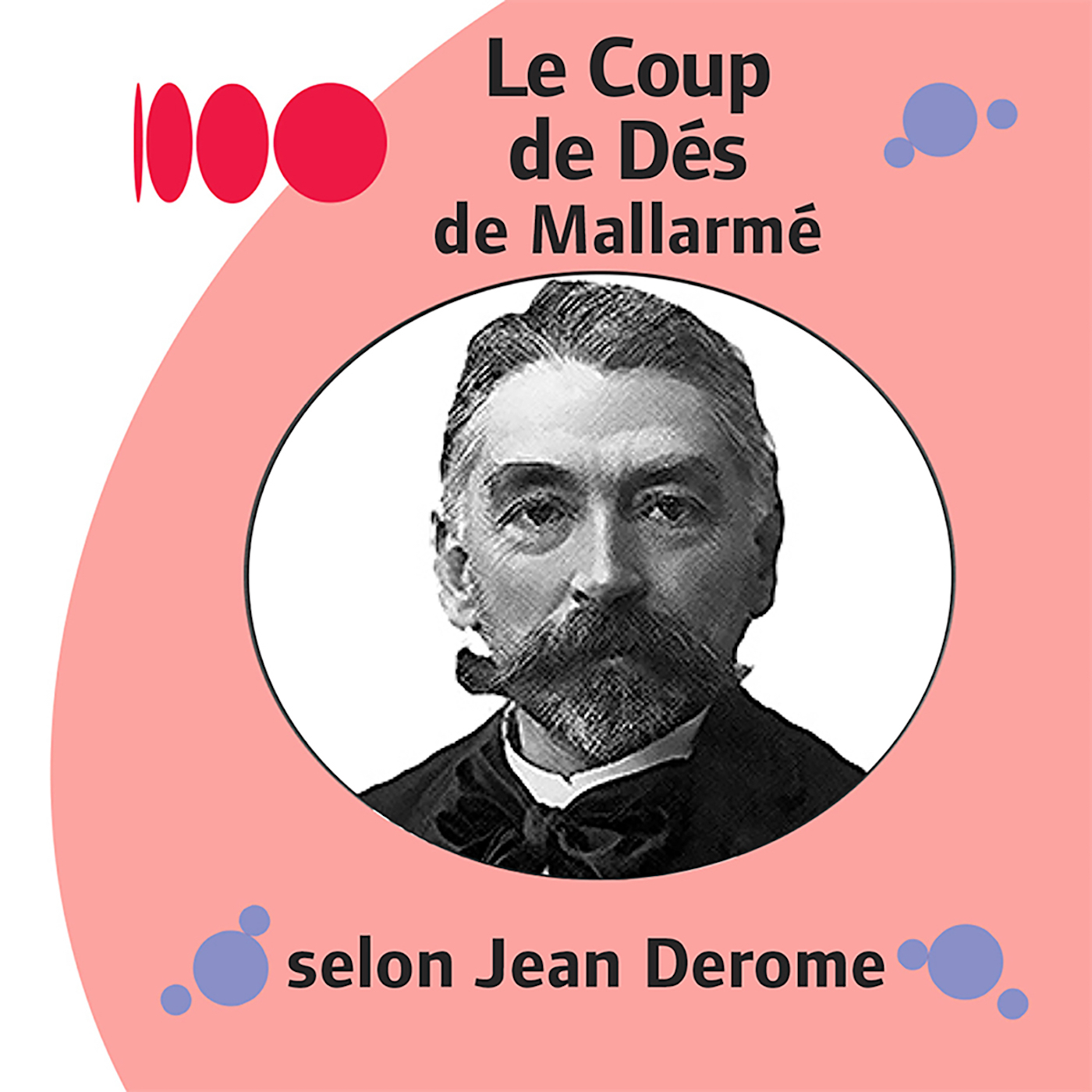 Artwork for Le coup de dés de Mallarmé selon Jean Derome