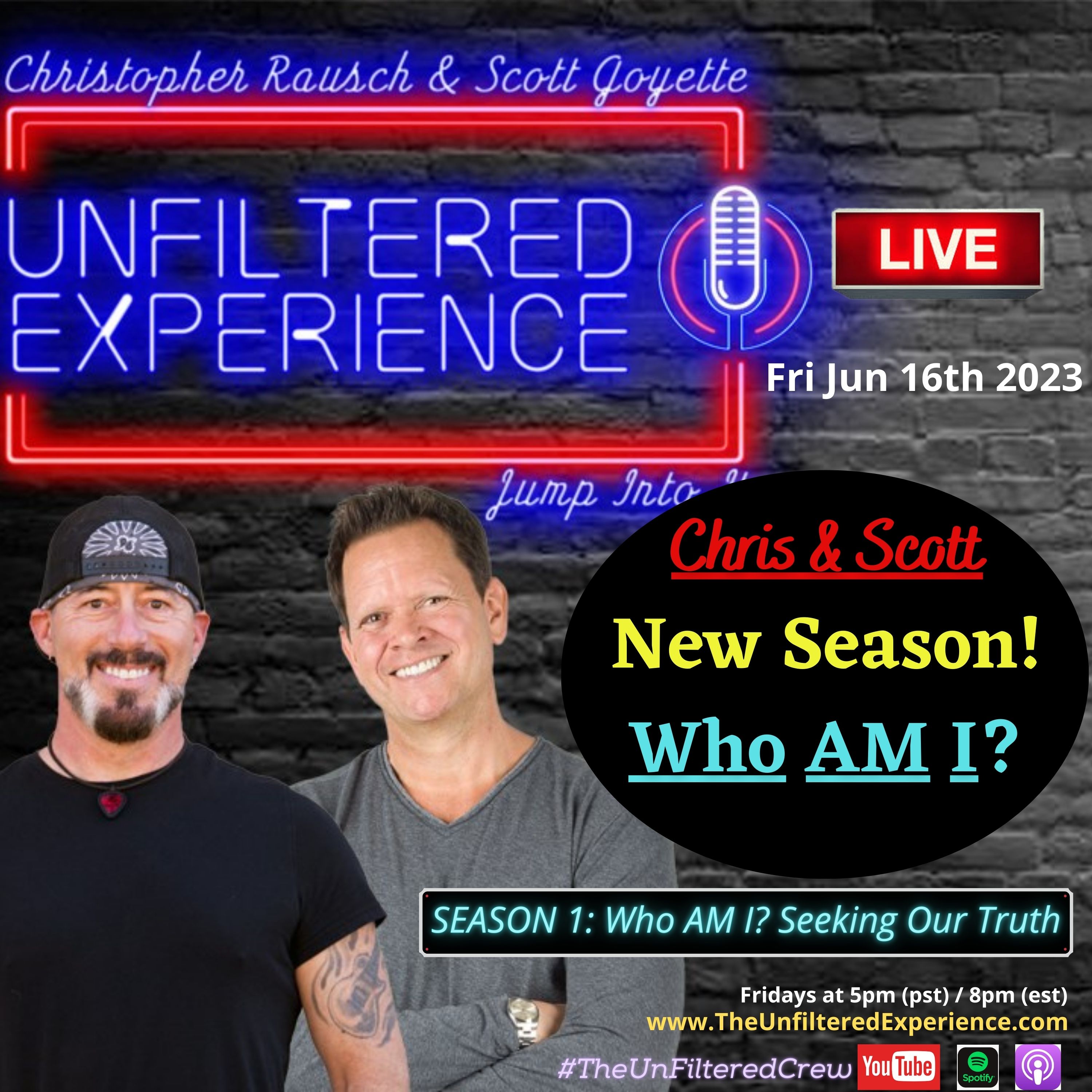 Who Am I? - Discovering Our Truths (NEW SEASON) | The Unfiltered Experience