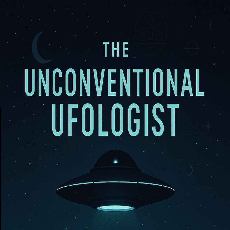 Artwork for podcast The Unconventional Ufologist with Steve Yarwood