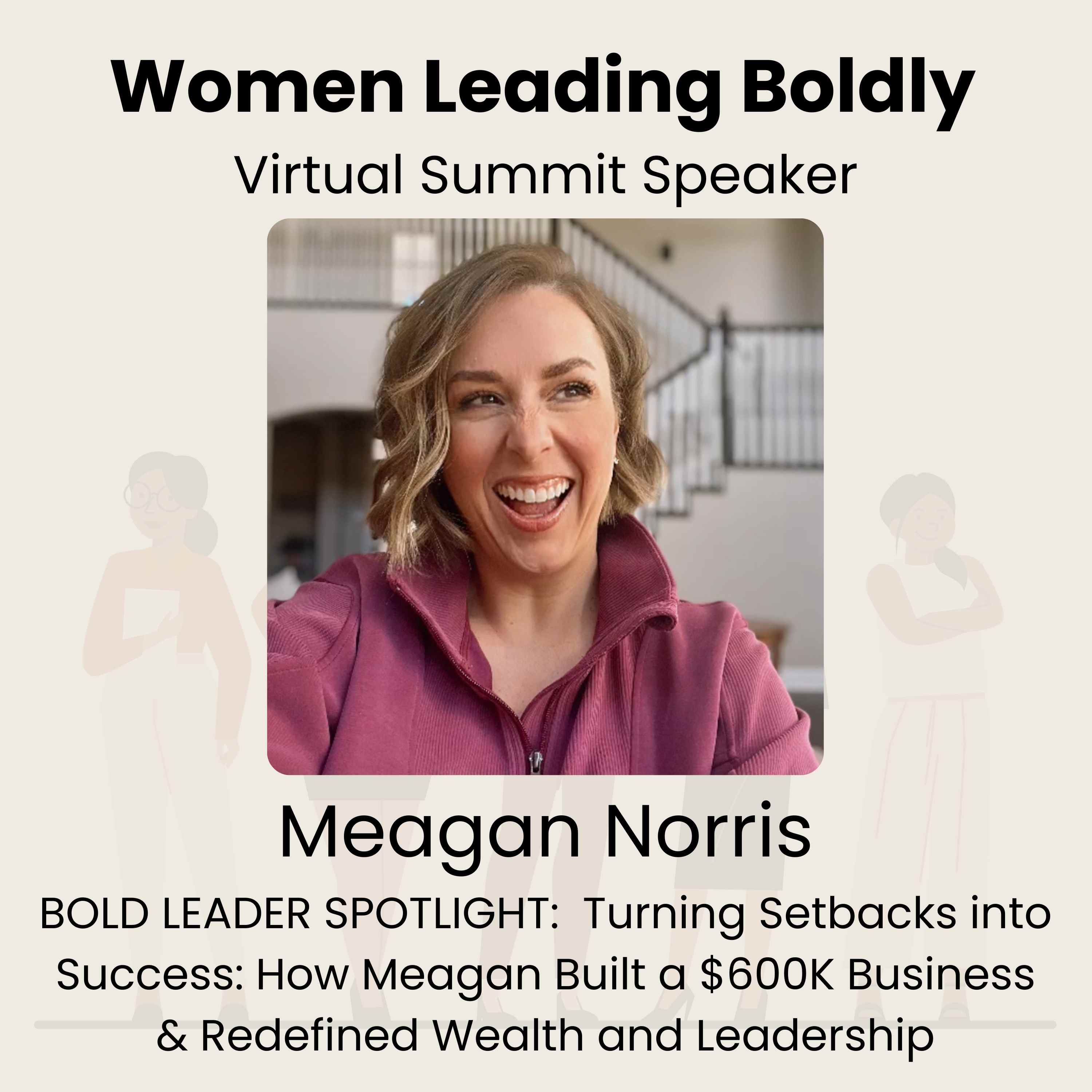 Women Leading Boldly Virtual Summit