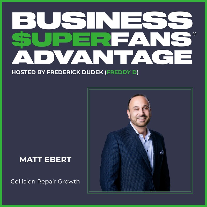 Artwork for podcast Business Superfans® Advantage