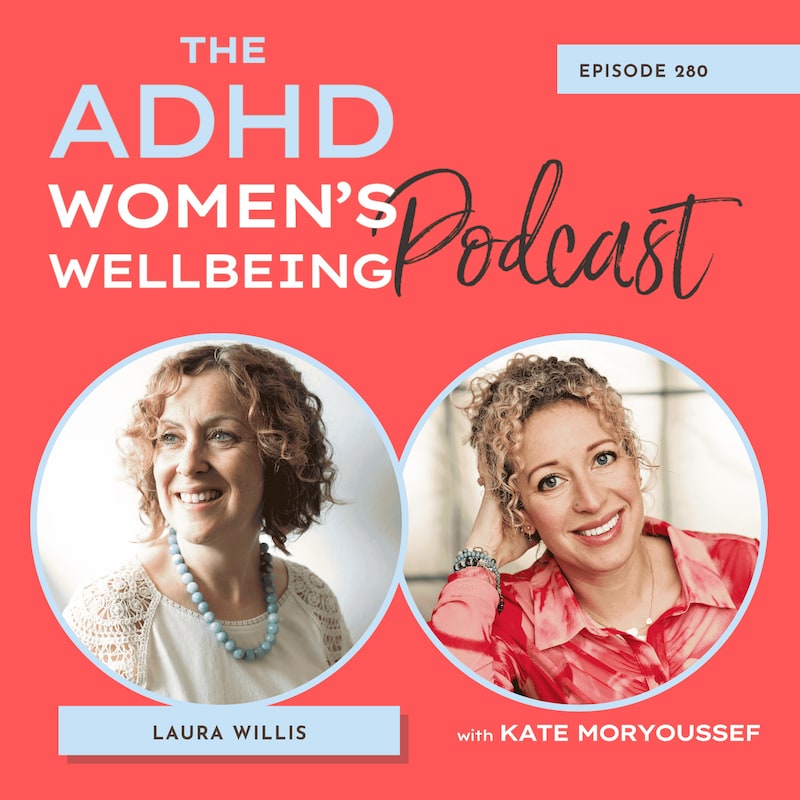 Artwork for podcast ADHD Women's Wellbeing Podcast