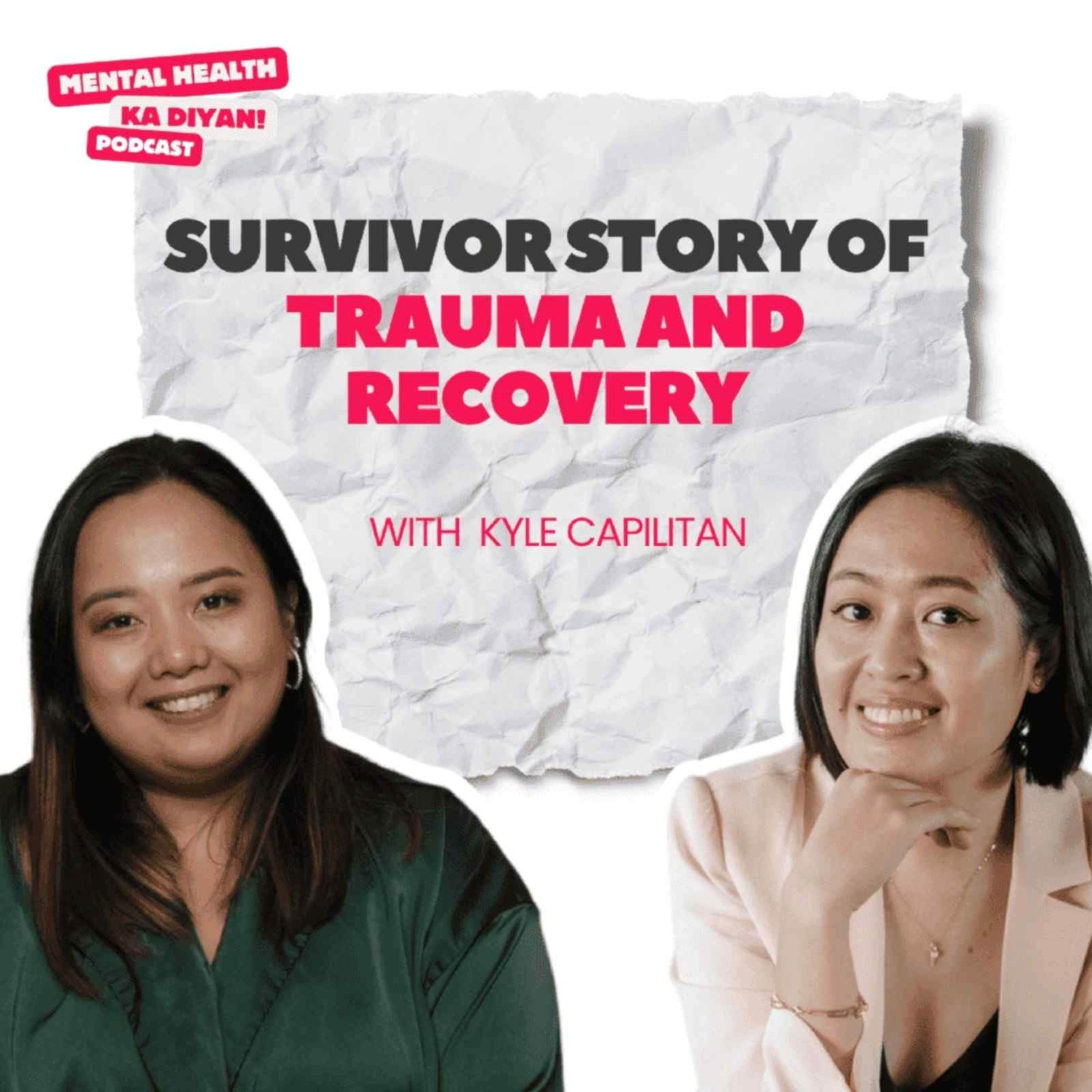 Survivor Story Of Trauma And Recovery episode artwork
