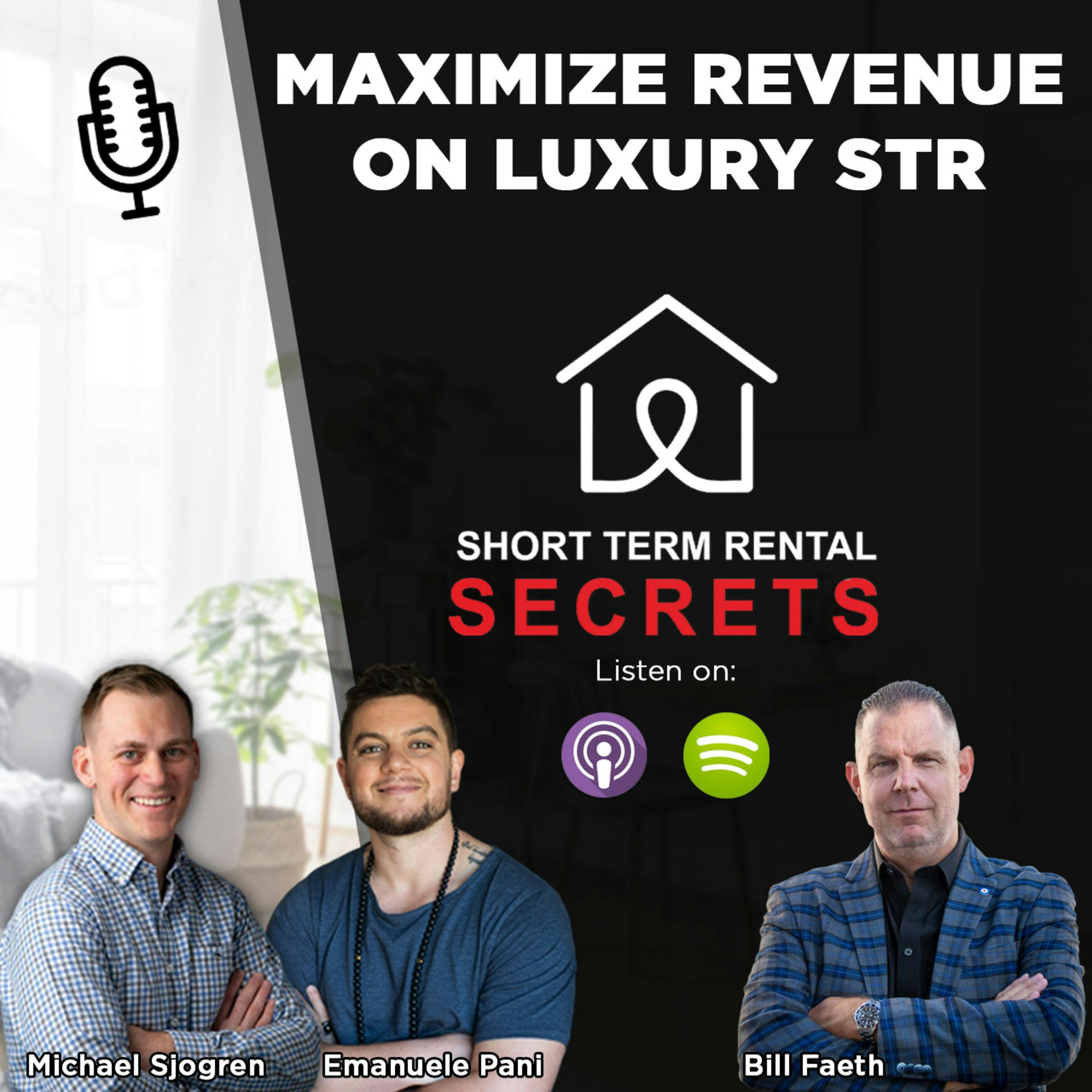 Ep 48 - Maximize Revenue on Luxury STR with Bill Faeth Episode cover