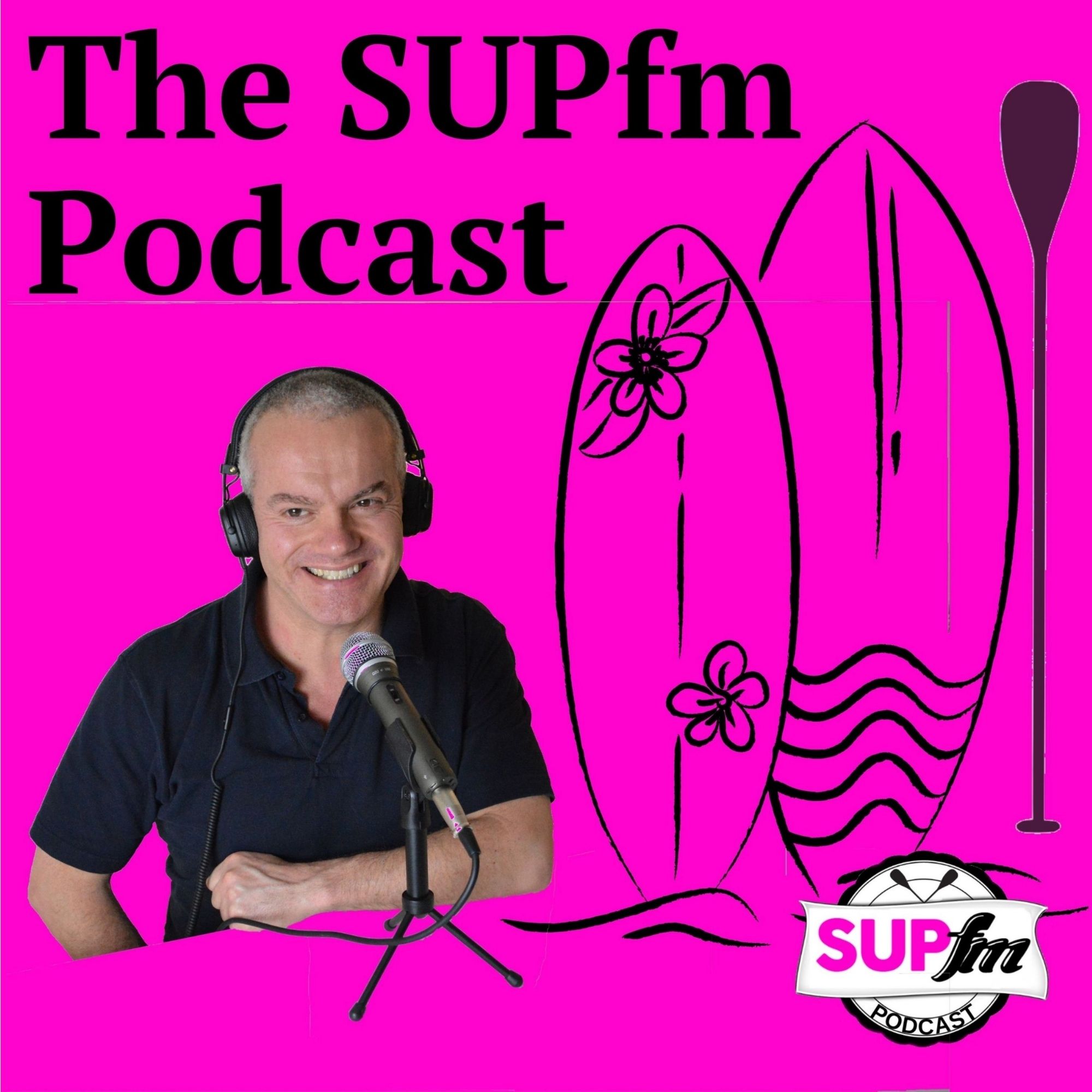 Artwork for SUPfm  The International Stand Up Paddle Board Podcast