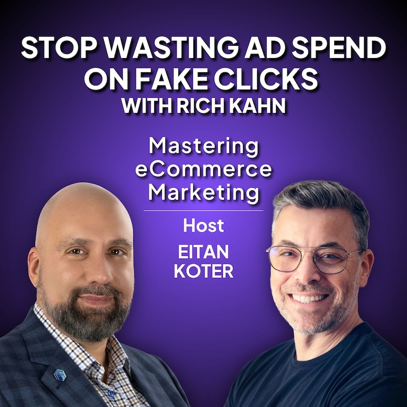 Artwork for podcast Mastering eCommerce Marketing