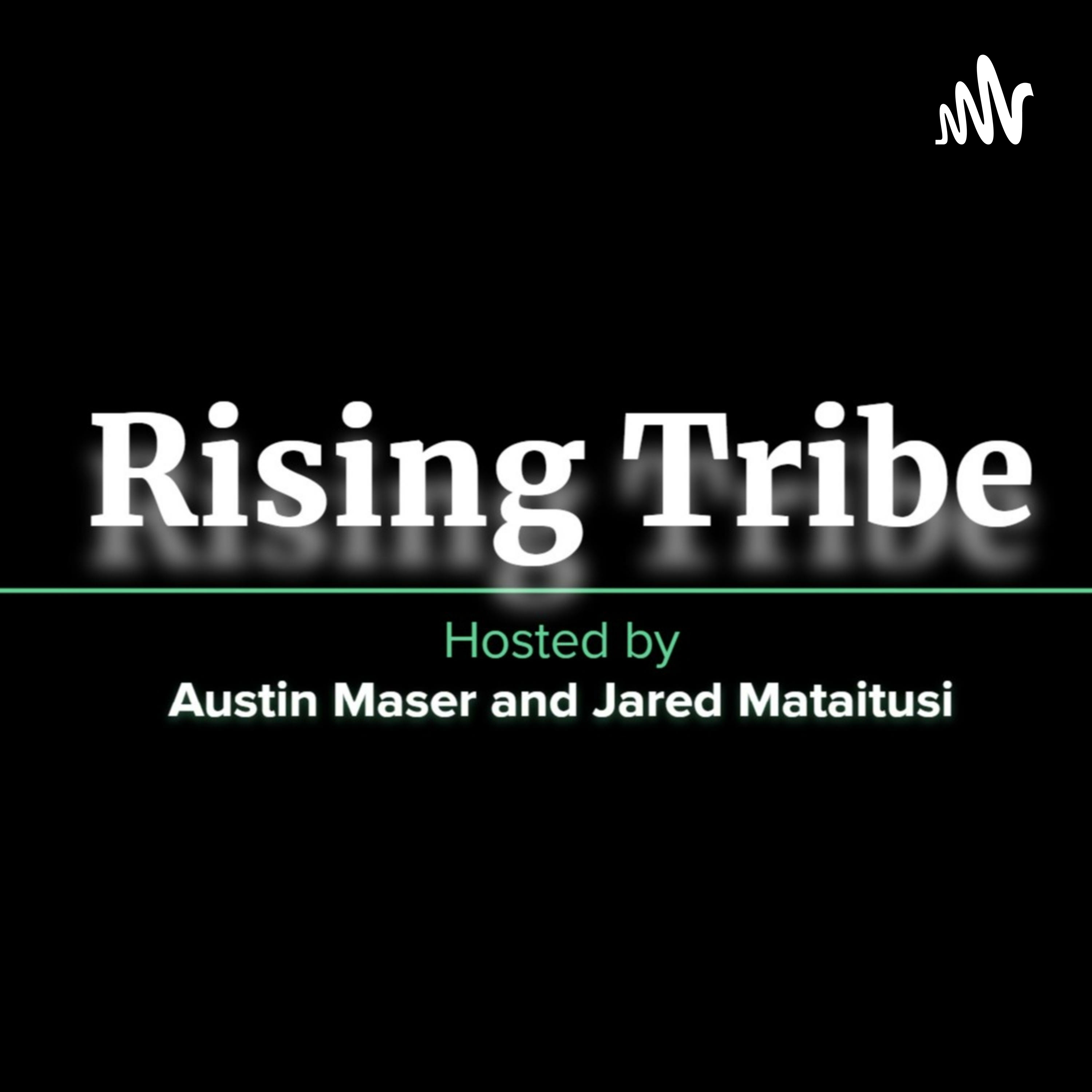 Rising Tribe