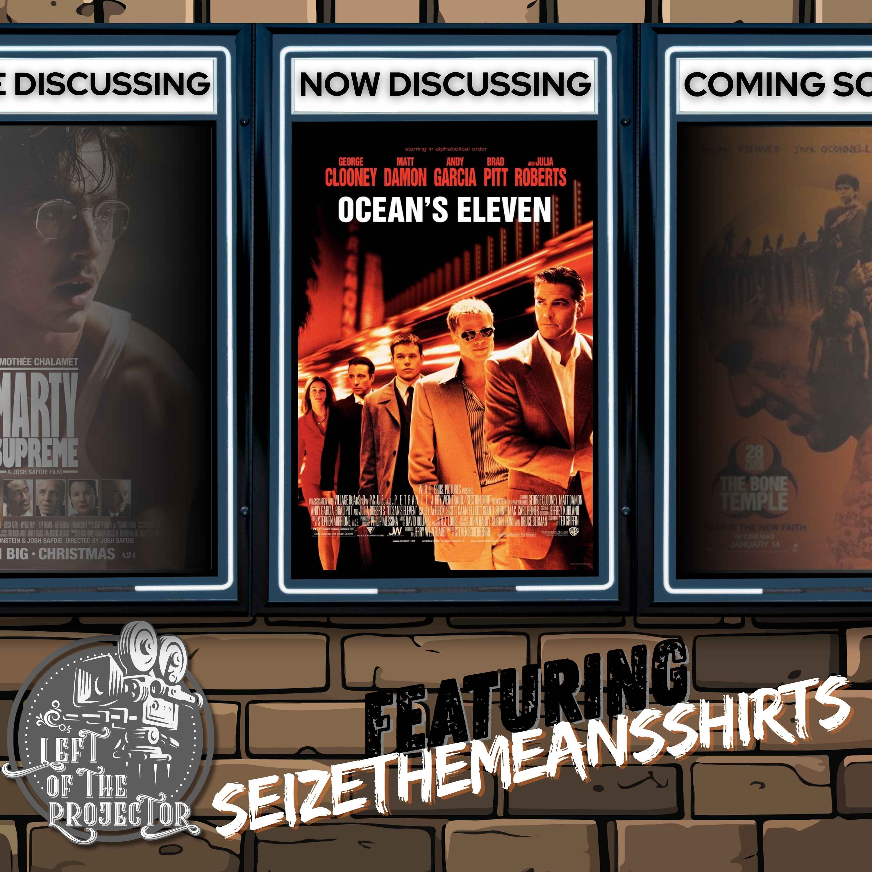 Ocean's Eleven (2001) with Seize the Means Shirts