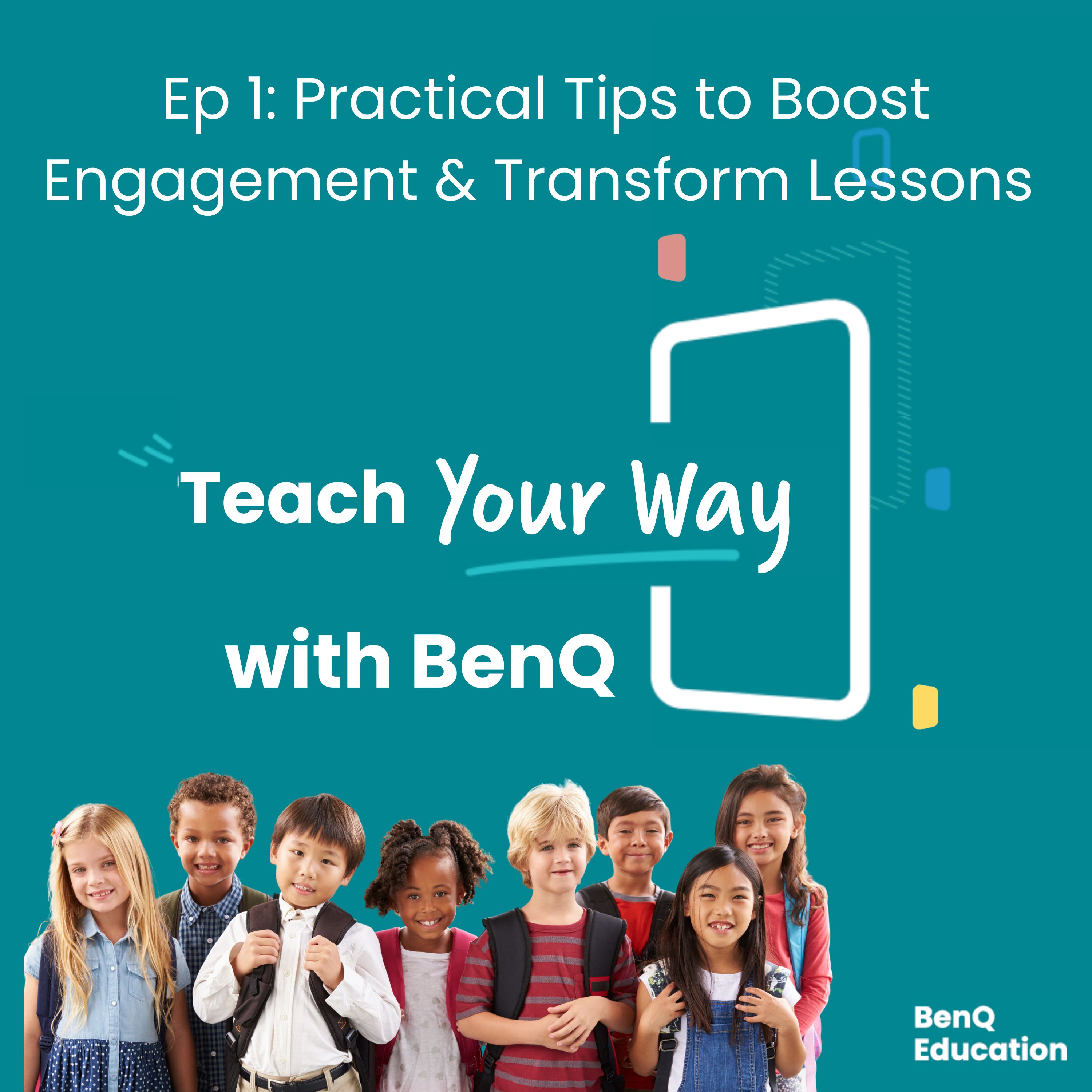 Teach Your Way with BenQ