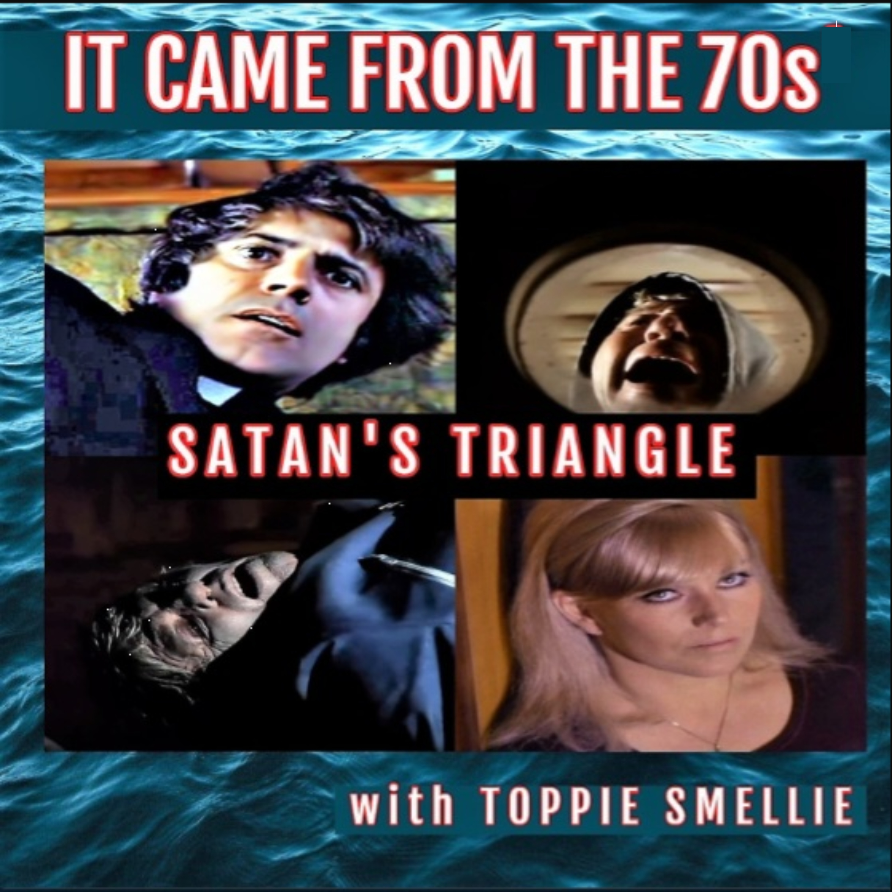 It Came From the '70s - SATAN'S TRIANGLE (1975)