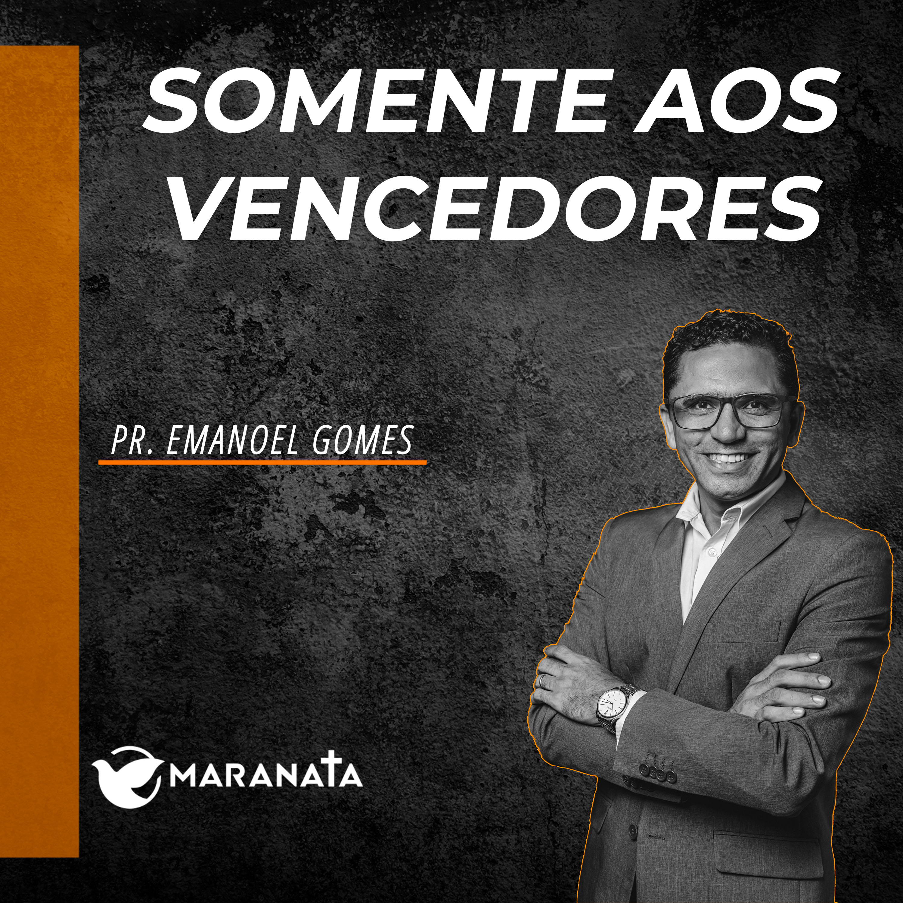 Somente aos vencedores - Pr. Emanoel Gomes episode artwork