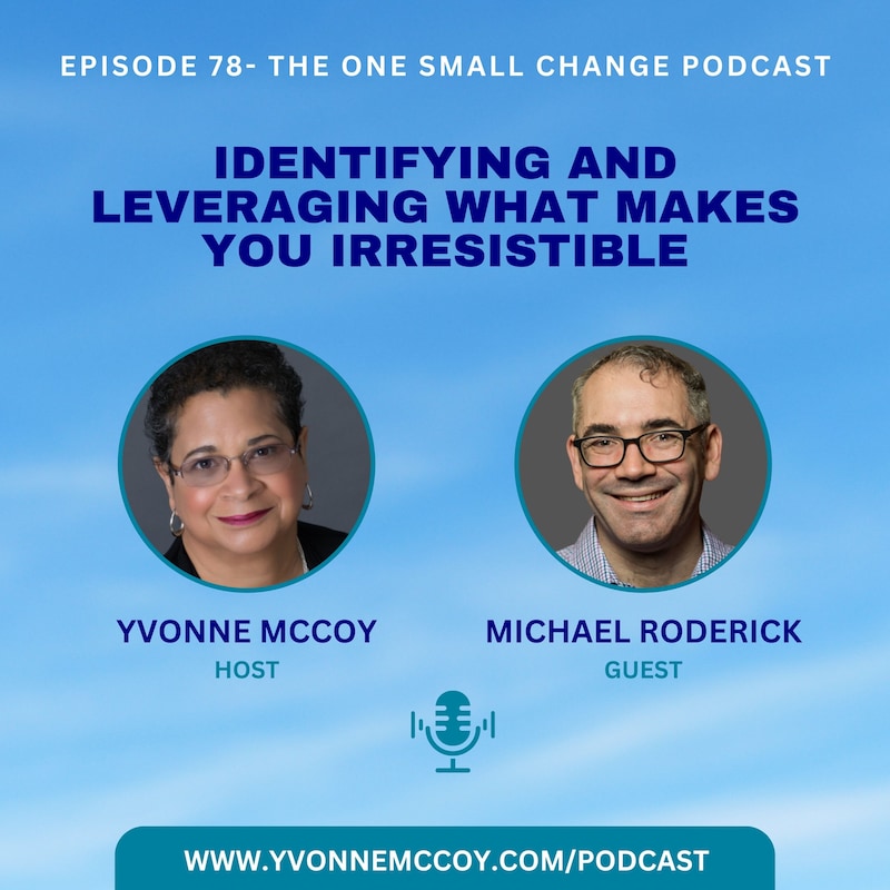 Artwork for podcast The One Small Change Podcast