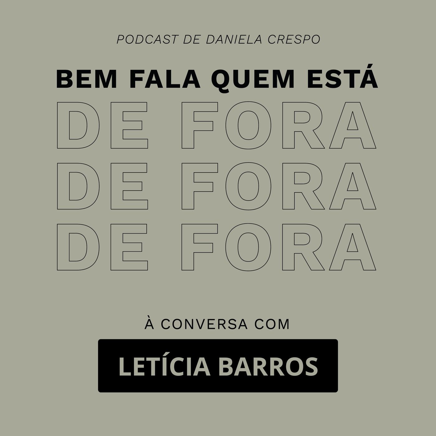 Bem Fala Quem está de Fora