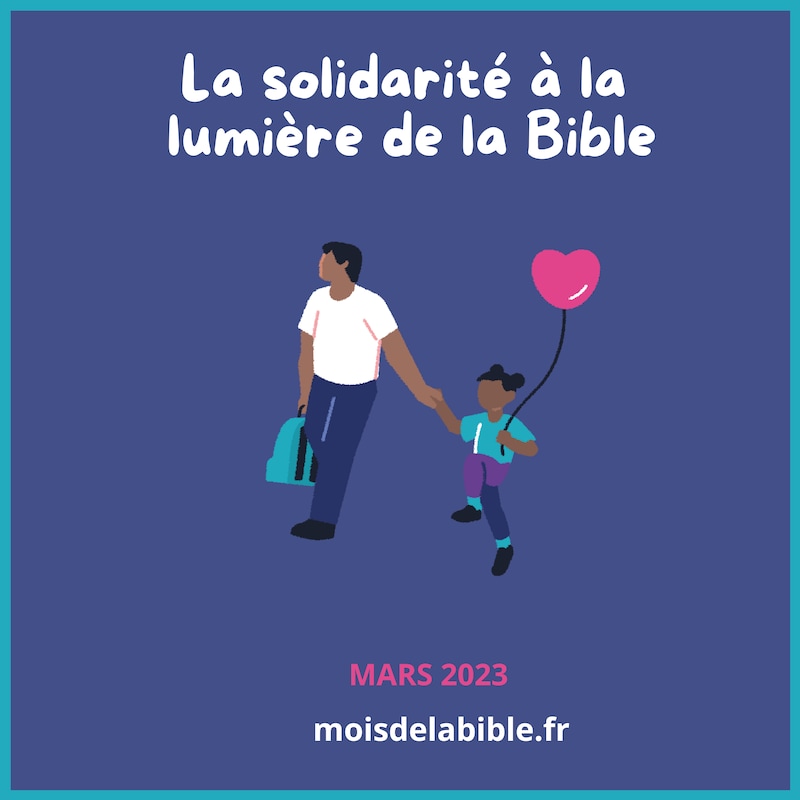 Artwork for podcast Bible et solidarité - Mois de la Bible 2023