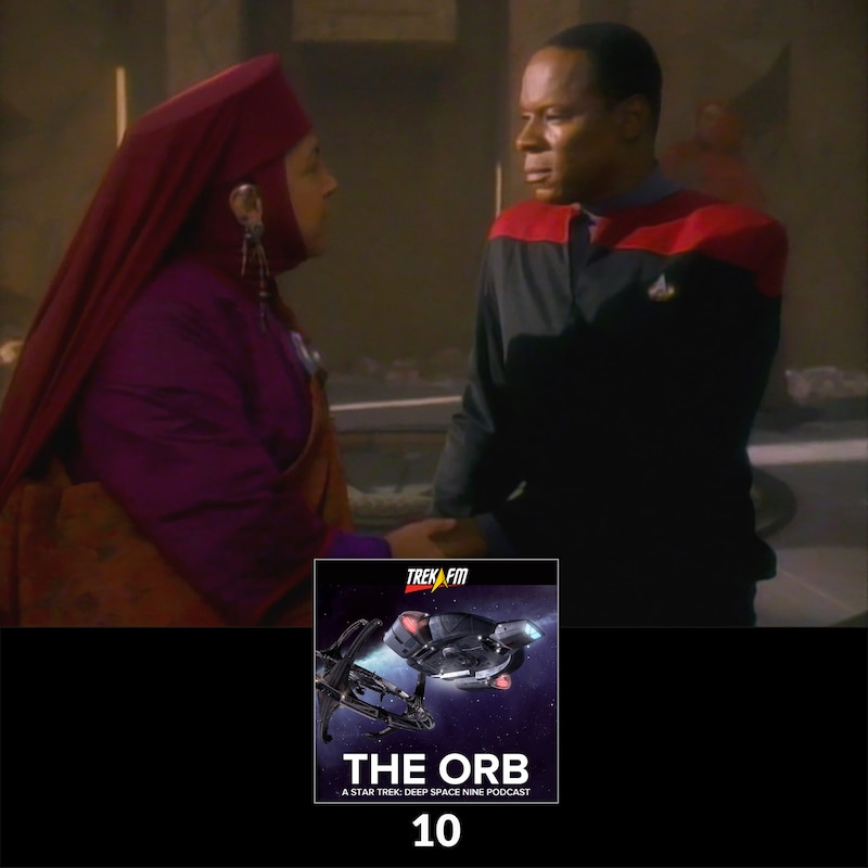 Artwork for podcast The Orb: A Star Trek Deep Space Nine Podcast