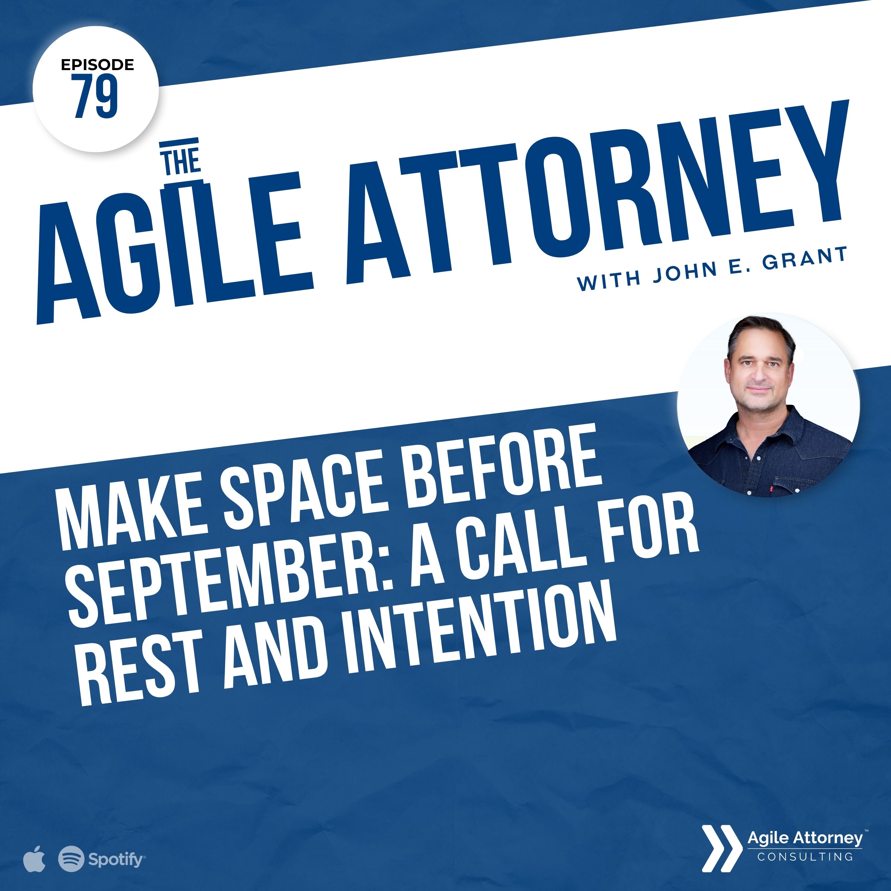 079. Make Space Before September: A Call for Rest and Intention