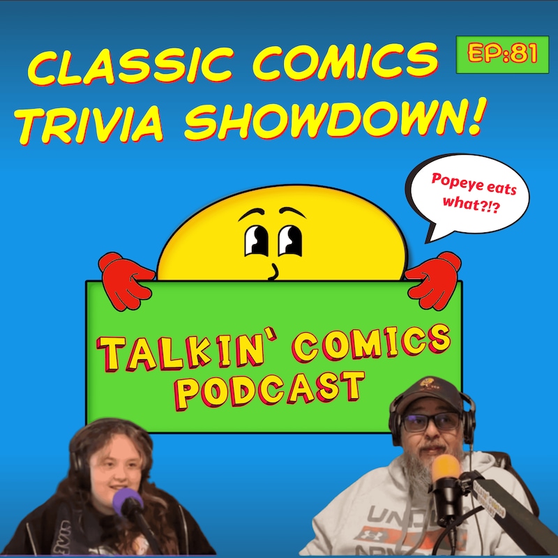 Artwork for podcast Talkin' Comics Podcast