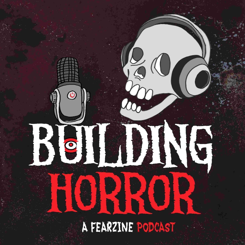 Artwork for podcast Building Horror