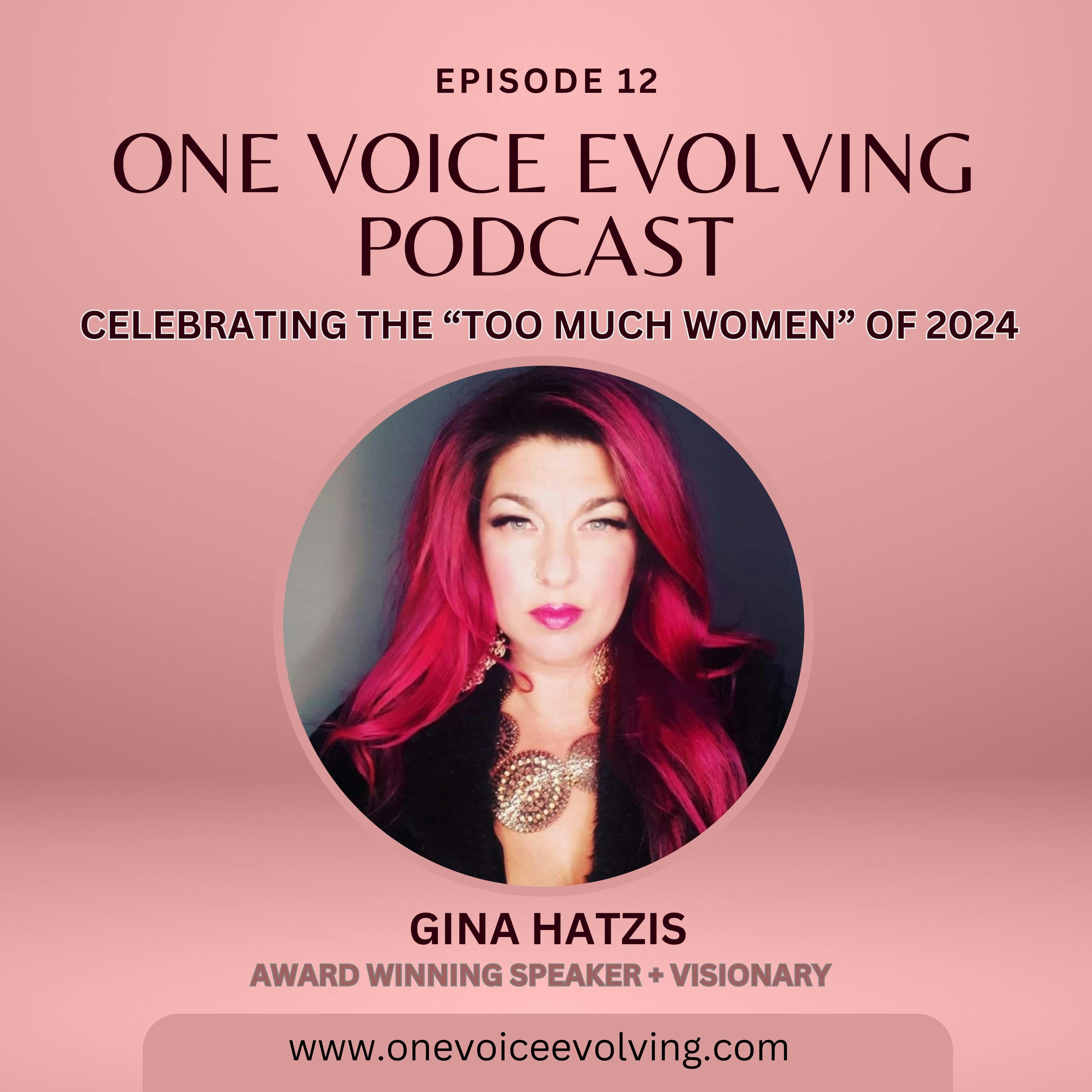 EP 12 | Celebrating the "Too Much Women" of 2024 w/Gina Hatzis episode artwork