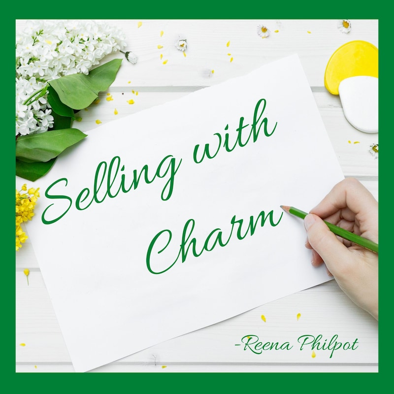 Artwork for podcast Selling with Charm