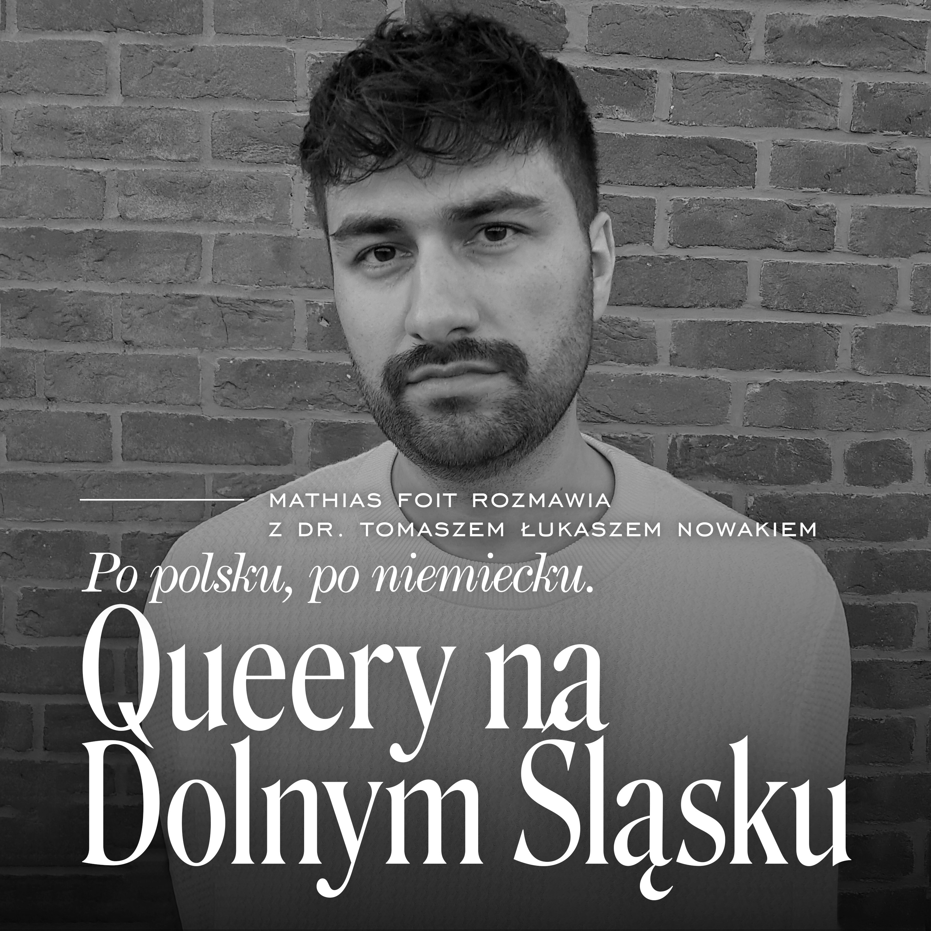 Po polsku, po niemiecku. Queery na Dolnym Śląsku
