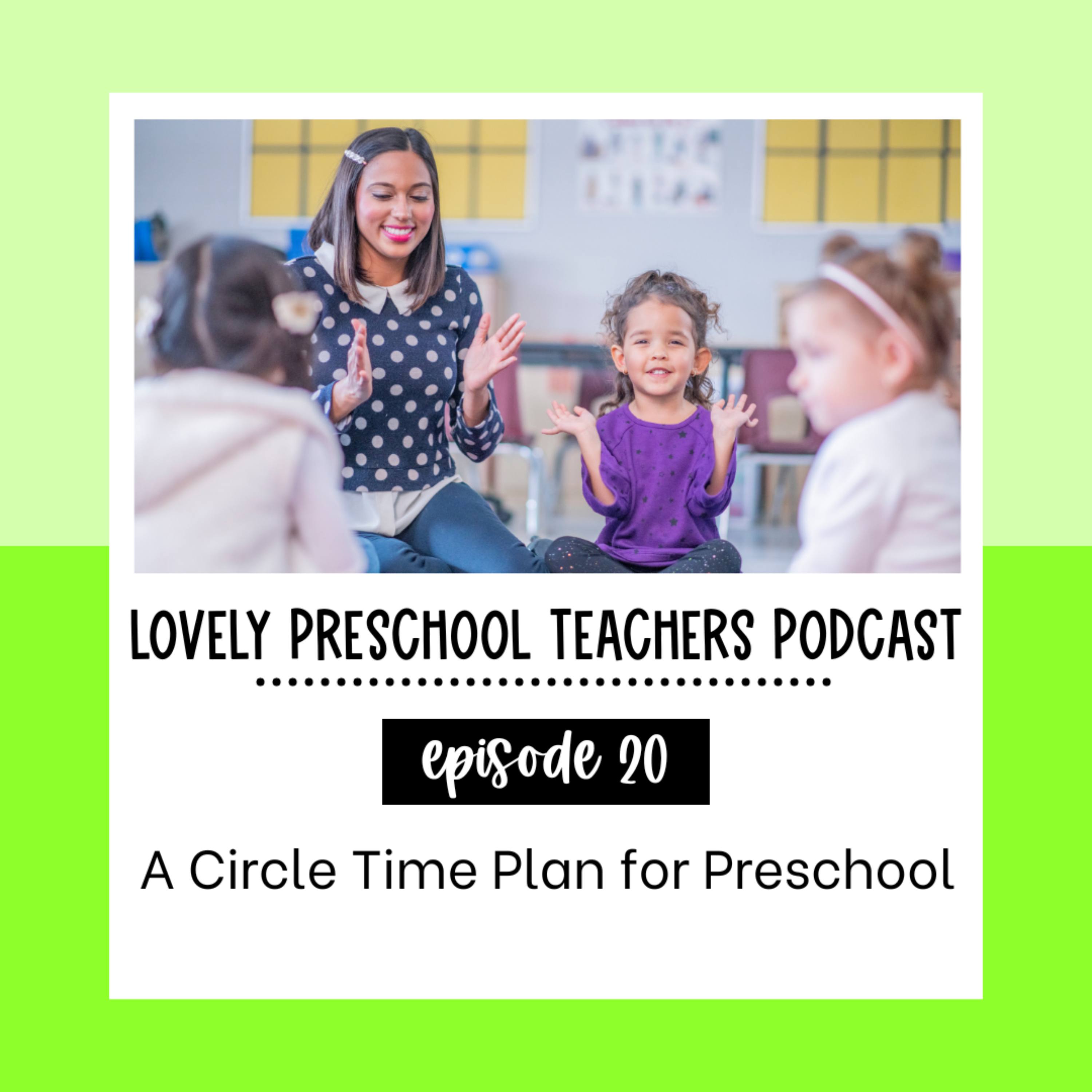 A Circle Time Plan for Preschool