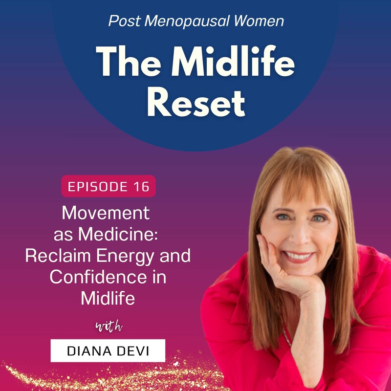 Artwork for podcast The Midlife Reset: Post-Menopausal