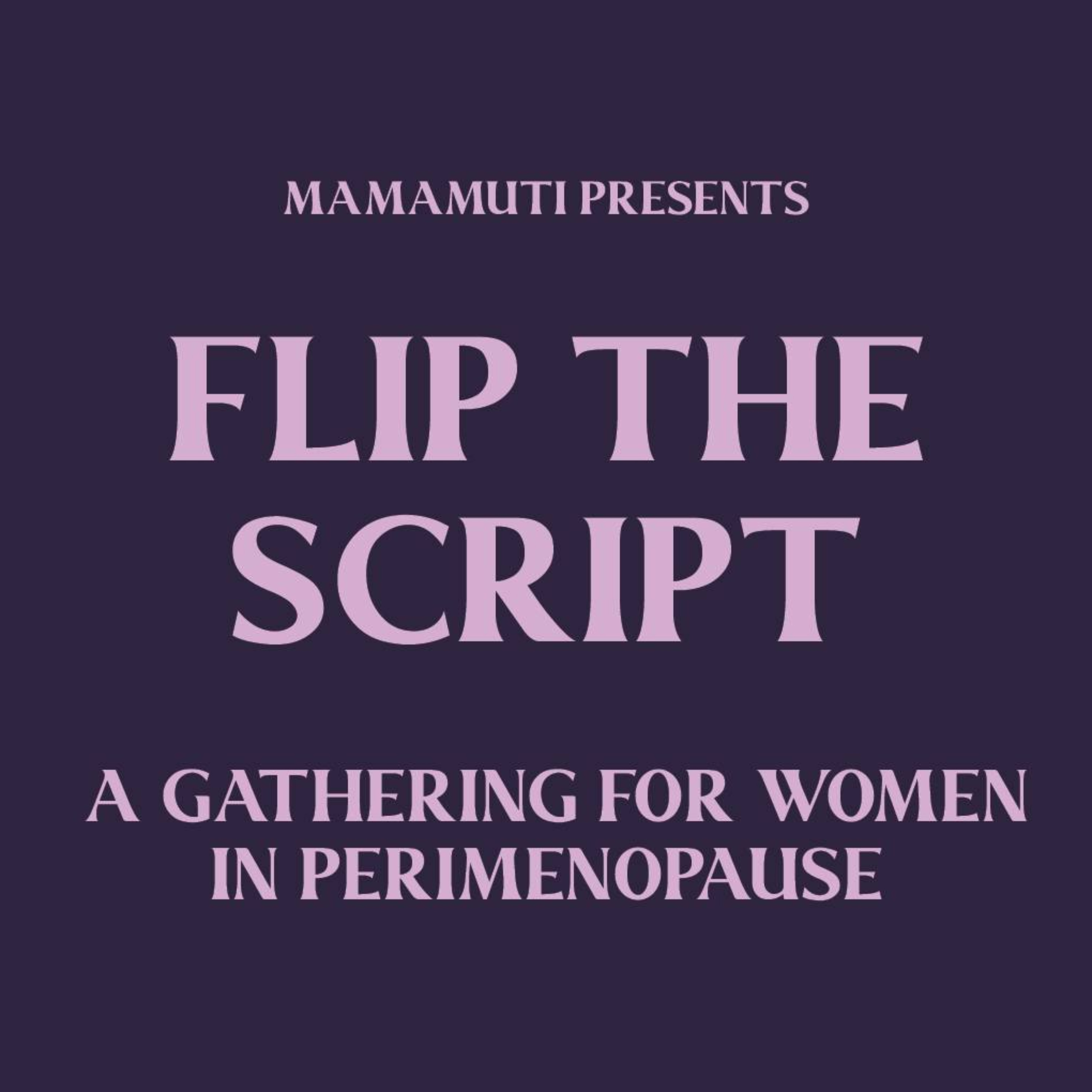 http://Flip%20The%20Script%20On%20Perimenopause