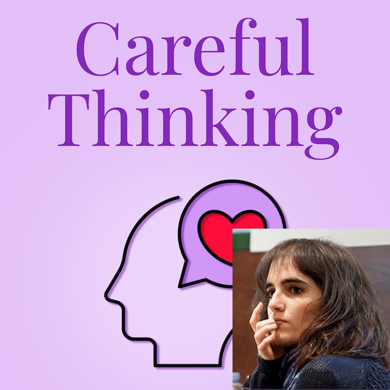 Artwork for podcast Careful Thinking