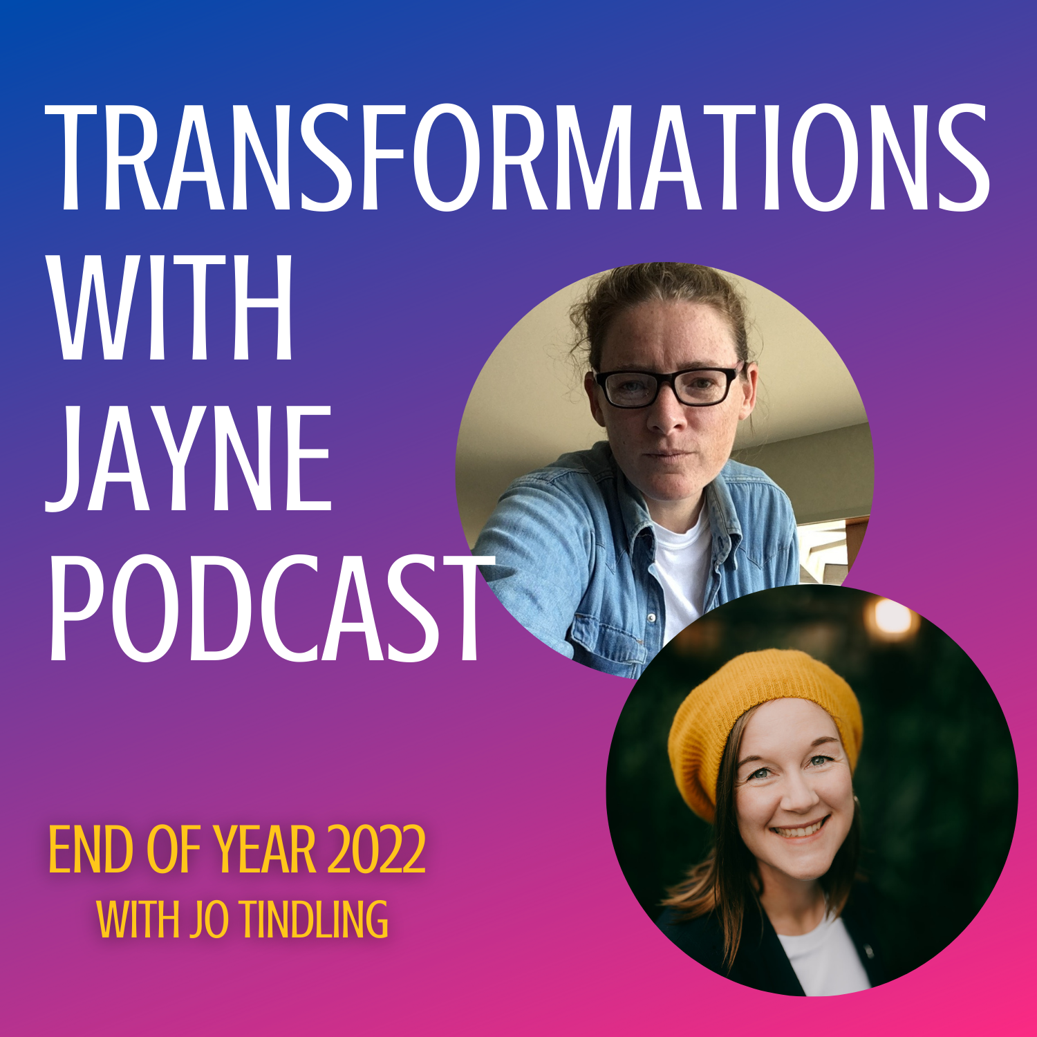 End of Year Show 2022 with Jayne and Jo