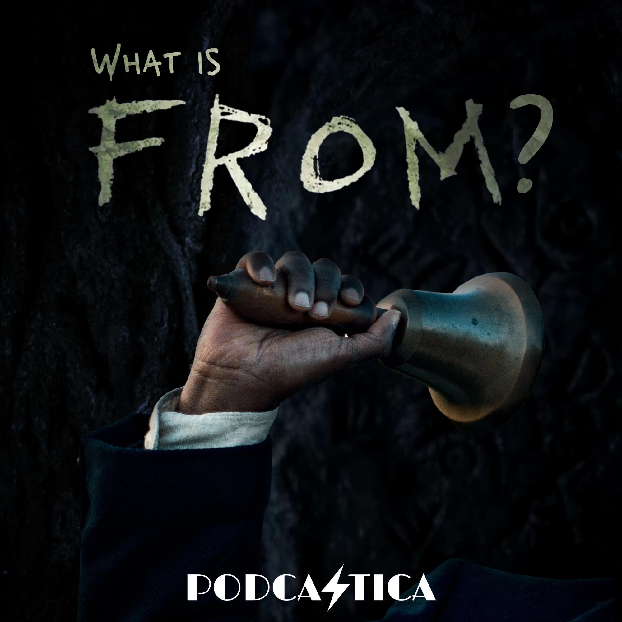 What Is From 'Cast? A Podcast About "From" on MGM+ podcast artwork
