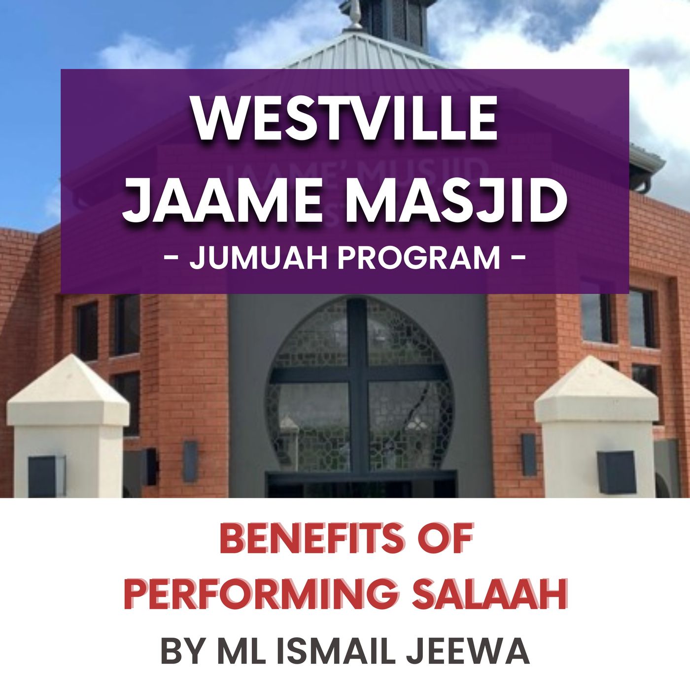 230630_Benefits of performing Salaah by ML Ismail Jeewa