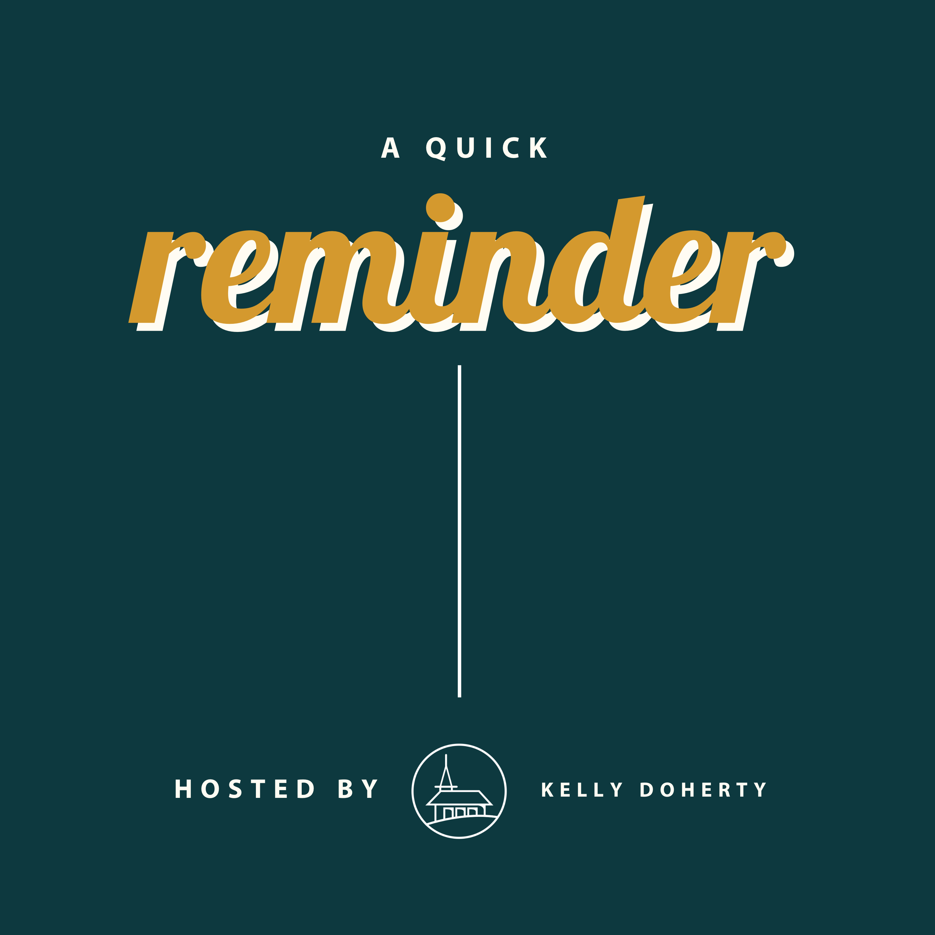 A Quick Reminder- "Listen And Obey" (Heb. 3:7-11) episode artwork