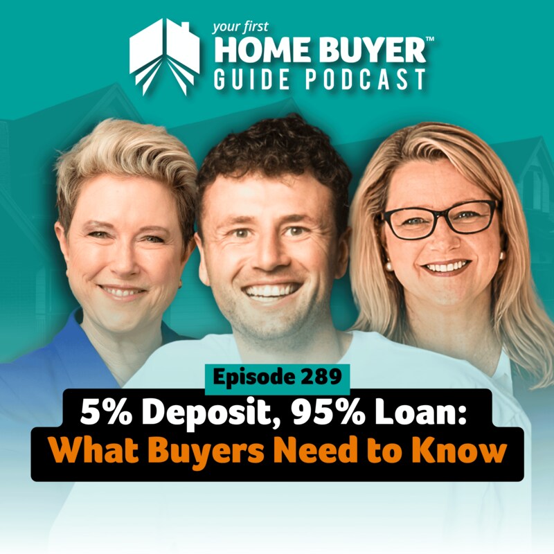Artwork for podcast Your First Home Buyer Guide Podcast