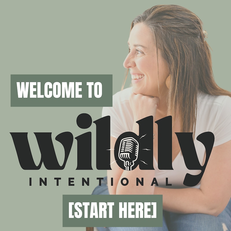 Artwork for podcast Wildly Intentional