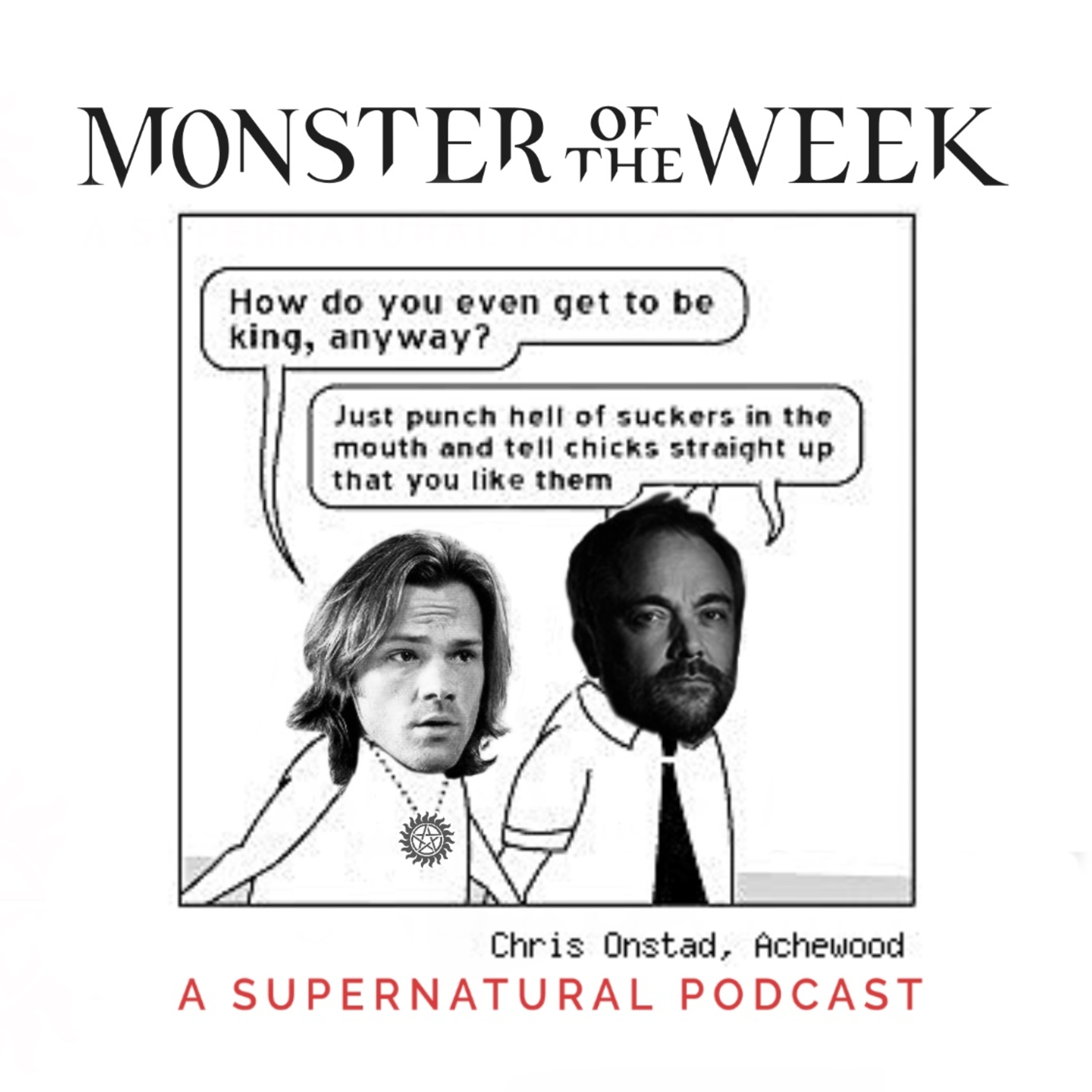 Monster Of The Week: A Supernatural Podcast
