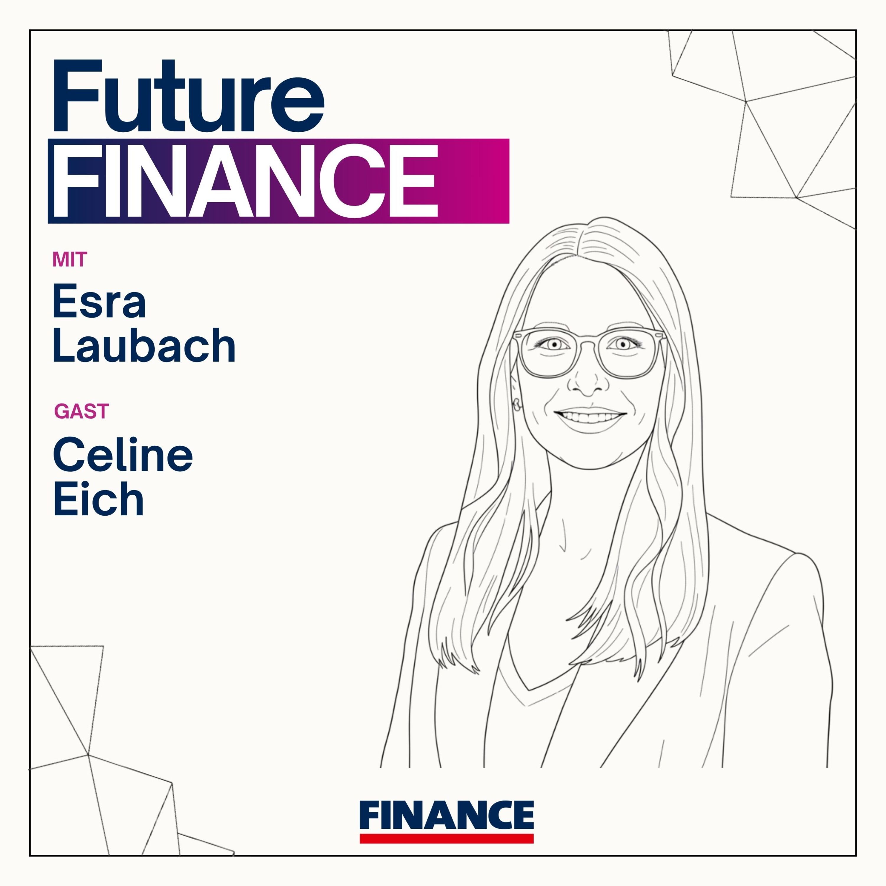 Milliarden anlegen, FX-Risiken steuern, Karriere machen – wie sieht Treasury in der Realität aus? (Gast: Celine Eich, Biontech) episode artwork