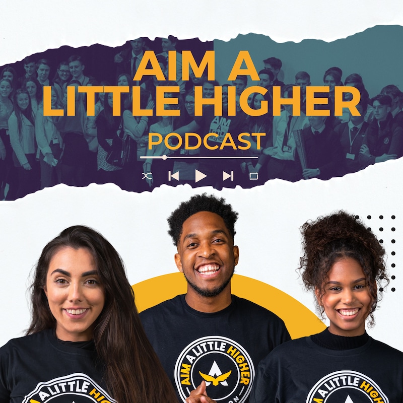 Artwork for podcast Aim A Little Higher Podcast